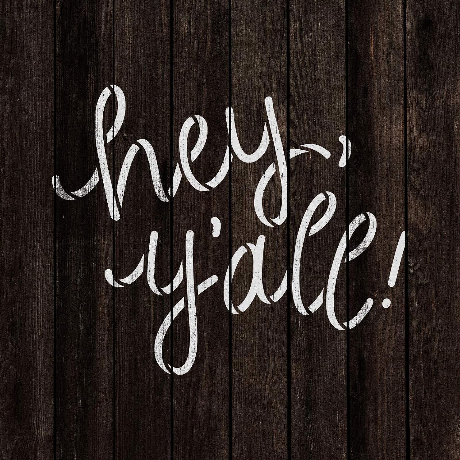 Hey Y'all Stencil - Decor Stencil, Country Stencil, Welcome Stencil, Hey Stencil, Southern Stencil