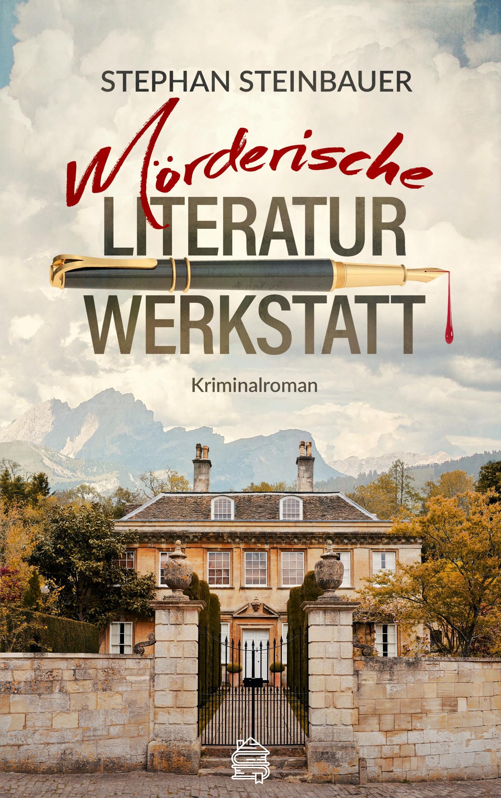 Stephan Steinbauer Buch Mörderische Literaturwerkstatt