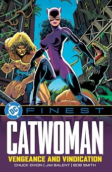 DC Finest Catwoman Vengeance and Vindication