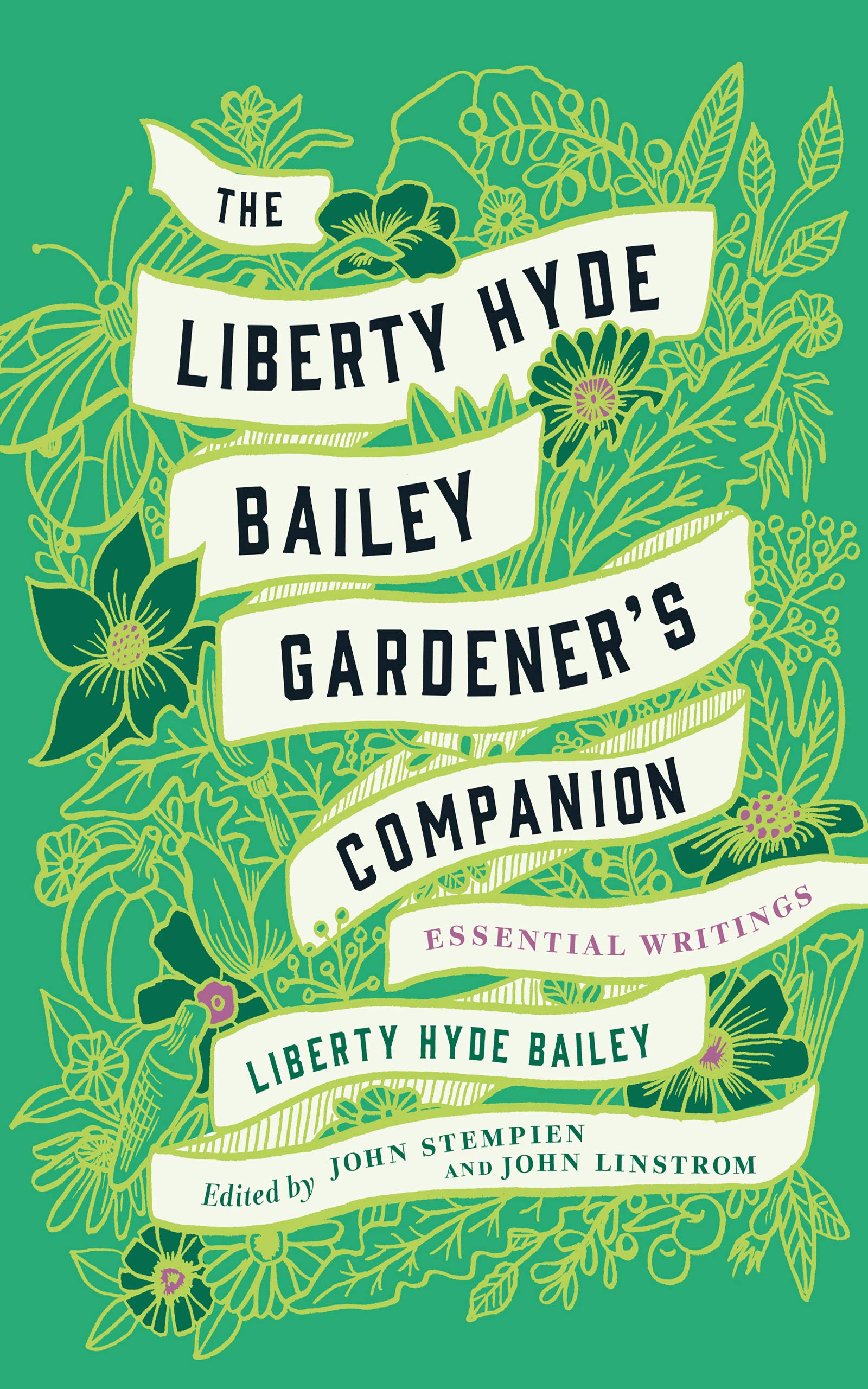 Buy The Liberty Hyde Bailey Gardener's Companion: Essential Writings — BookShops.in