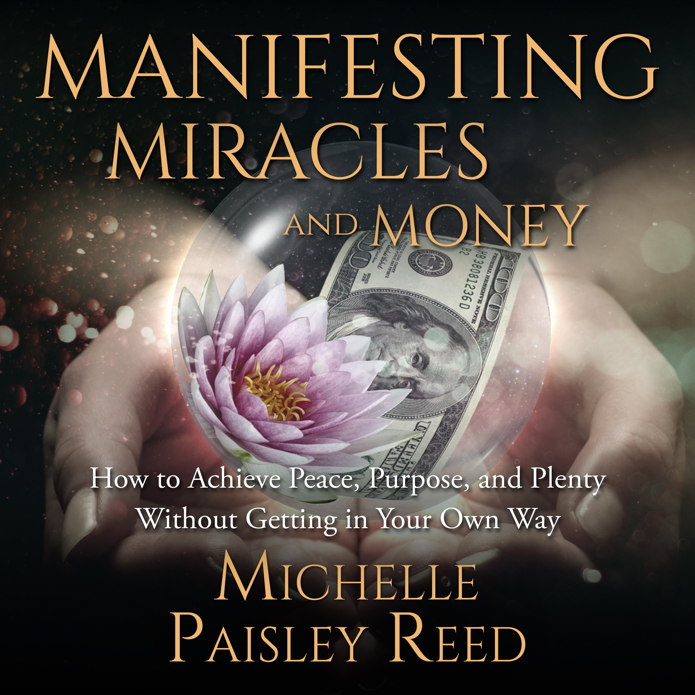 Cover art for Manifesting Miracles and Money: