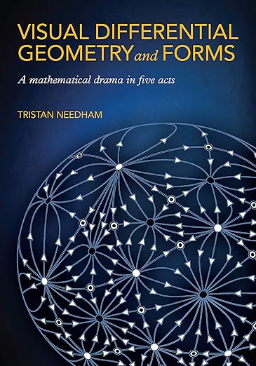 E-book - Visual Differential Geometry and Forms: A Mathematical Drama in Five Acts Kindle Edition (PDF Instant Download)