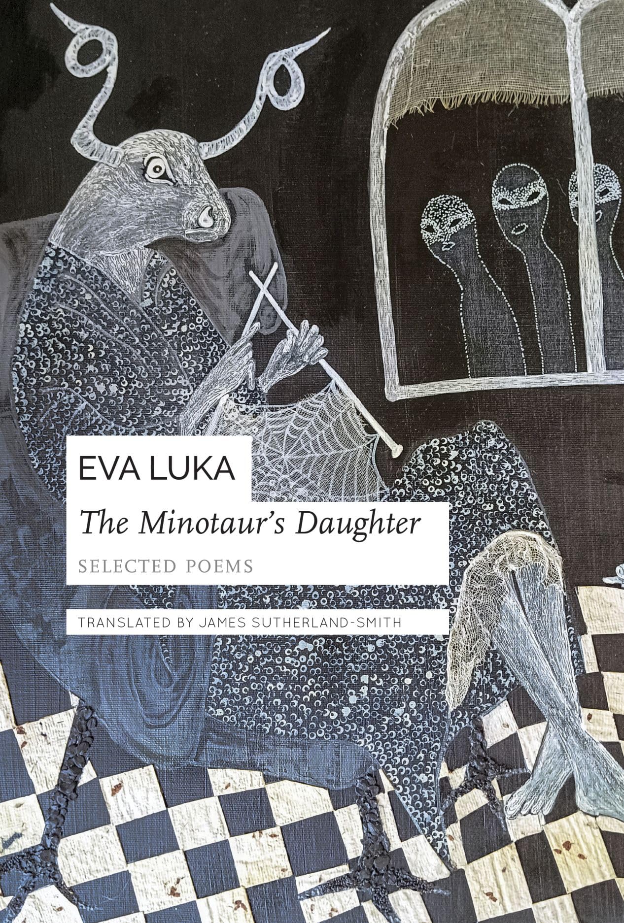 Cover of The Minotaur's Daughter: Selected Poems