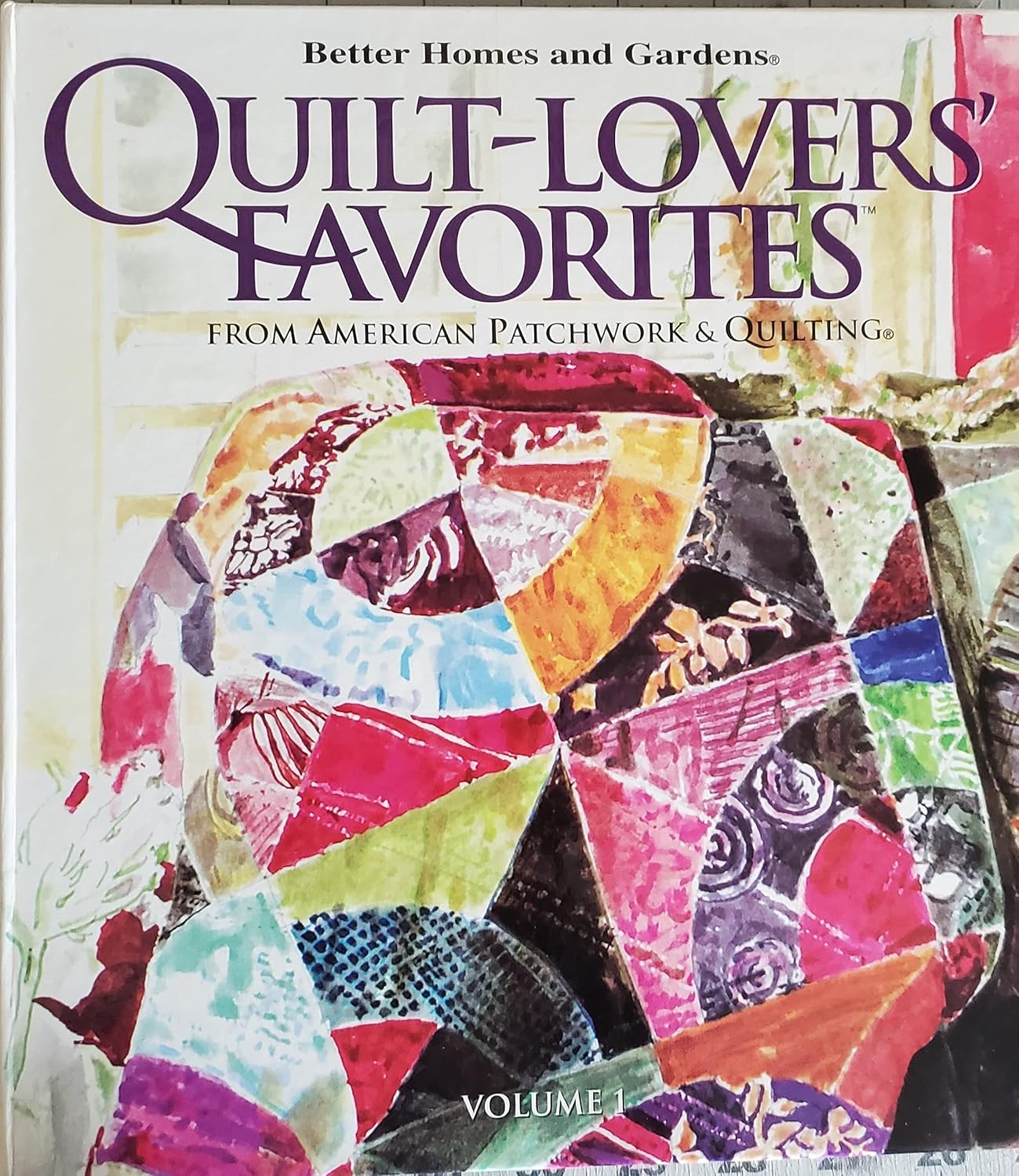 Quiltlovers Favorites From "American Patchwork & Quilting" Beverly