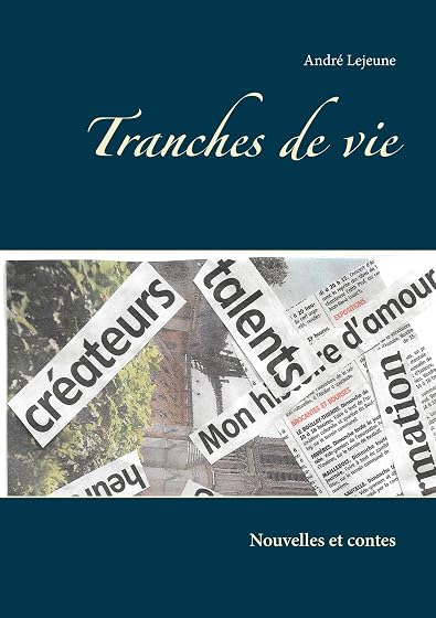 Tranches de vie
