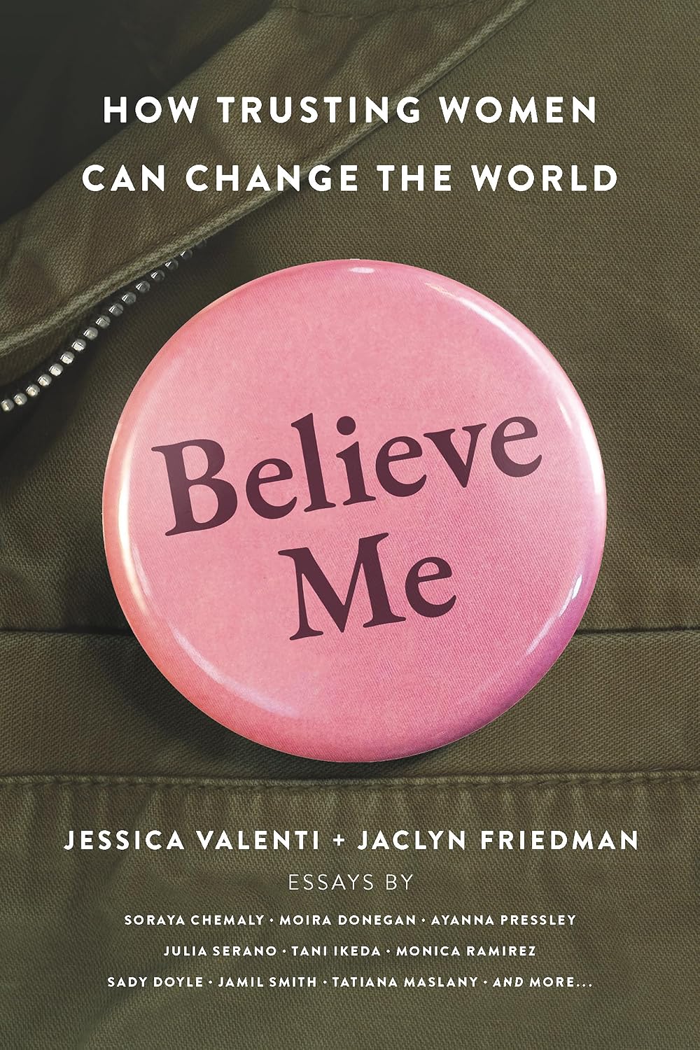 Believe Me: How Trusting Women Can Change the World