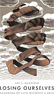 Losing Ourselves: Learning to Live without a Self