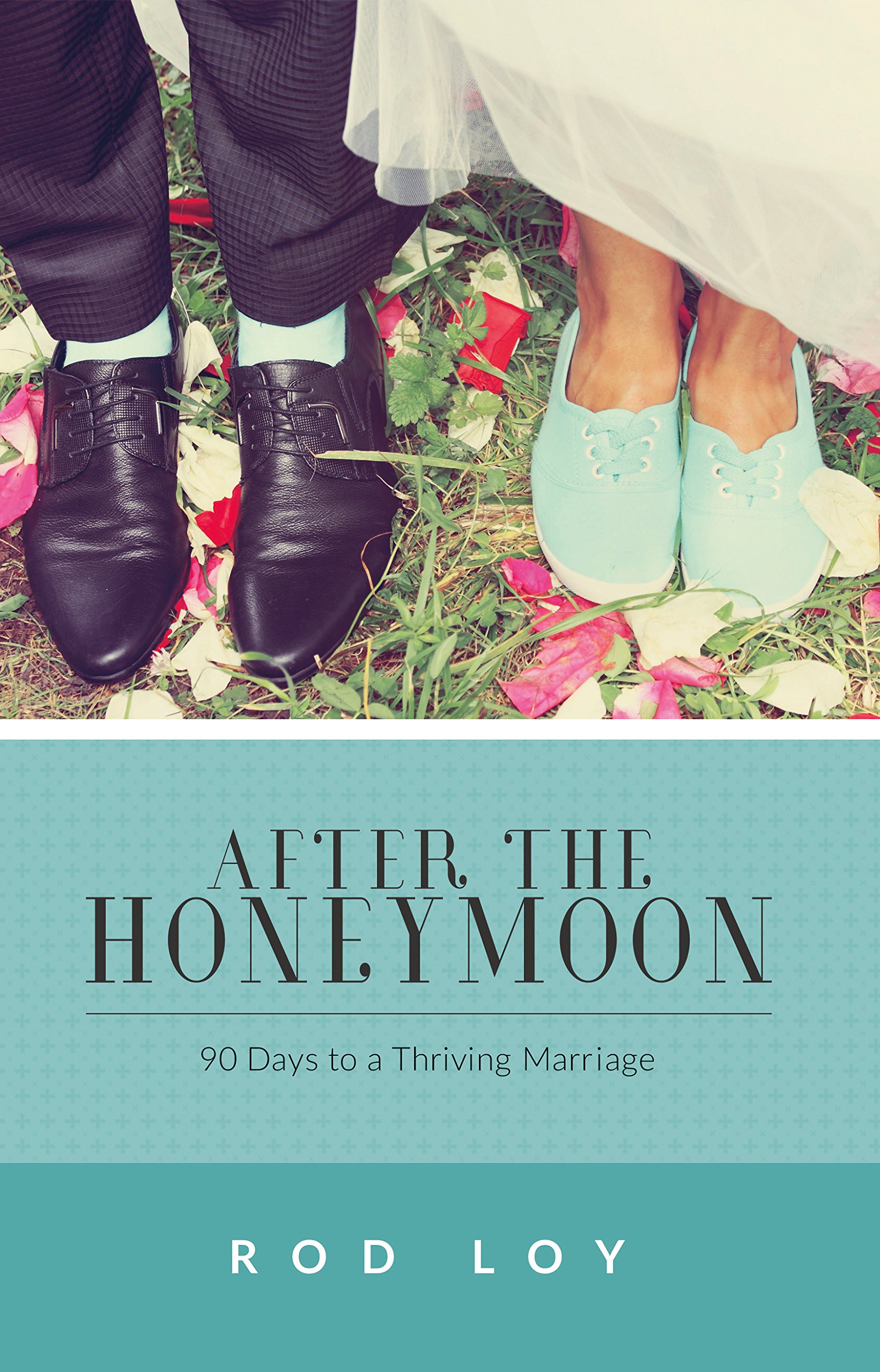 Buy After the Honeymoon: 90 Days to a Thriving Marriage — BookShops.in
