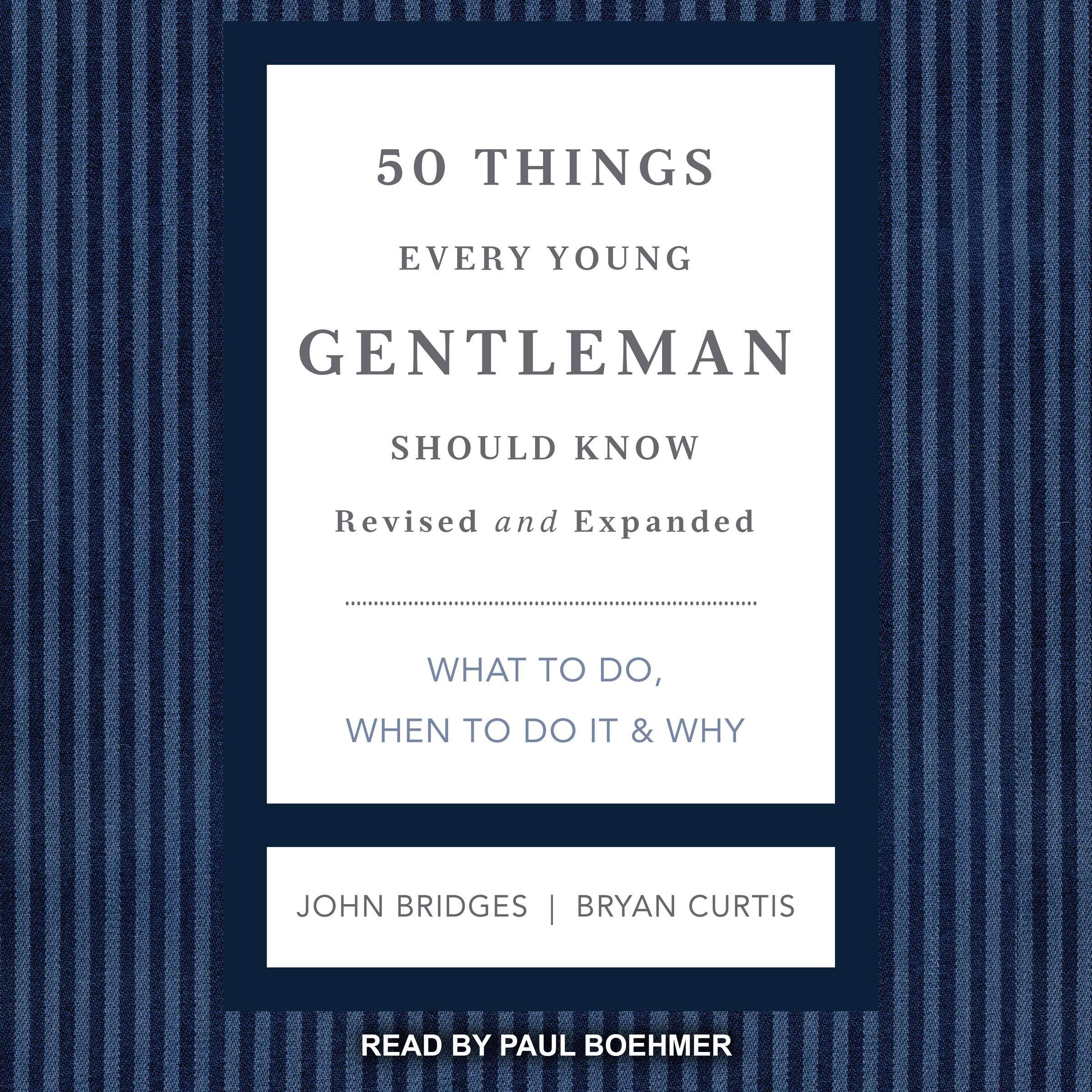 50 Things Every Young Gentleman Should Know, Revised and Expanded