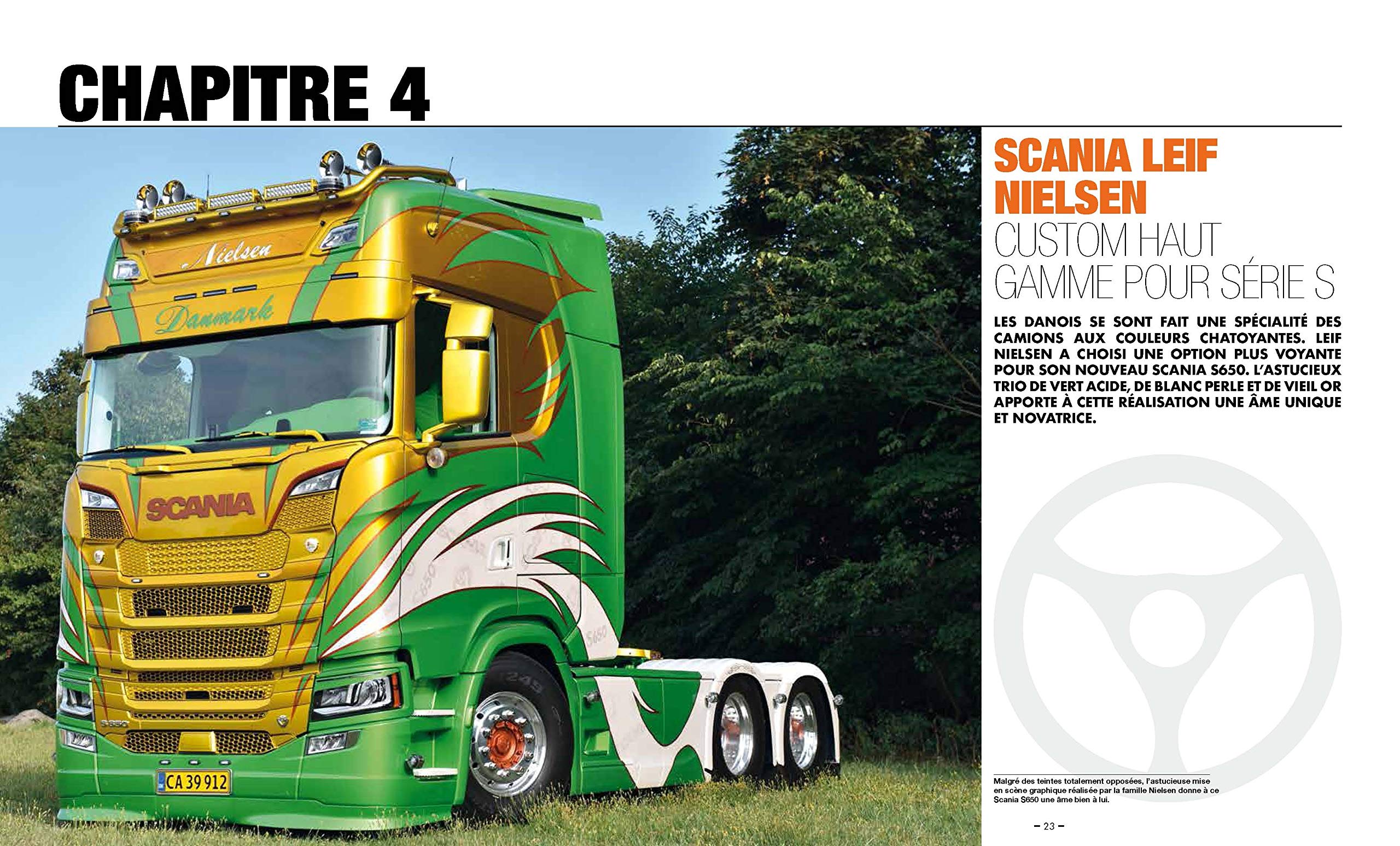 Camions Scania - les rois du tuning