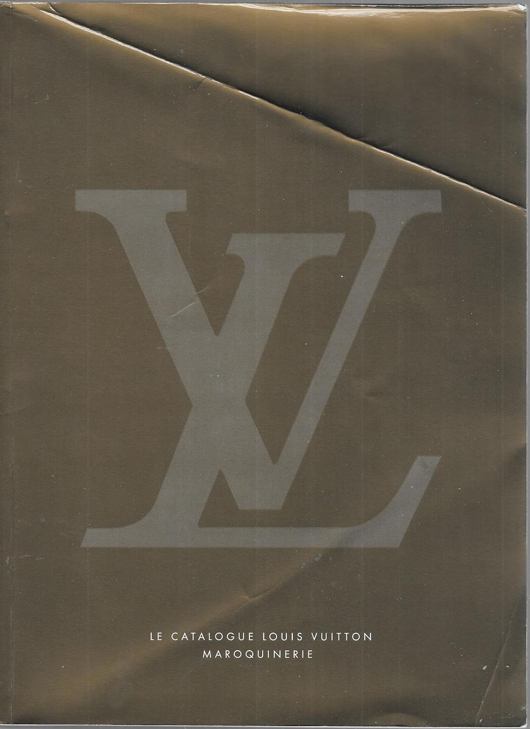 Le Catalogue Louis Vuitton Maroquinerie Louis Vuitton Books