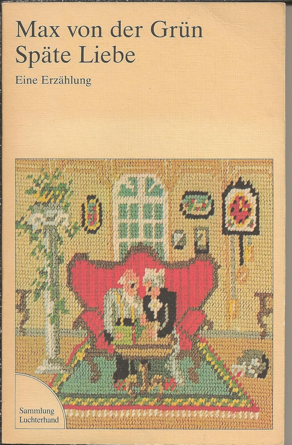 Bücher Von Max Von Der Grün Späte Liebe : Max von der Grün: Amazon.de: Bücher