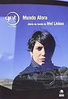 Mundo Afora. Diário De Bordo De Mel Lisboa