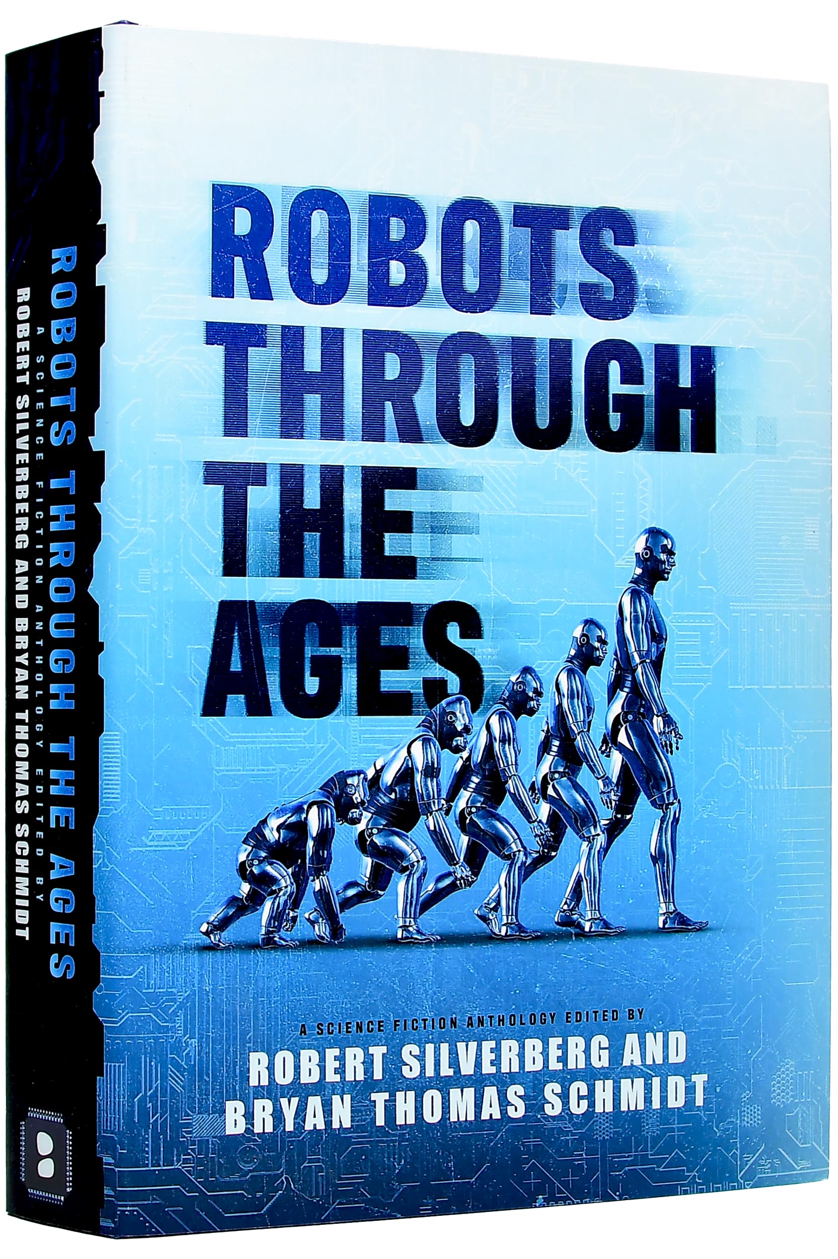 Buy Robots Through the Ages: A Science Fiction Anthology โ BookShops.in