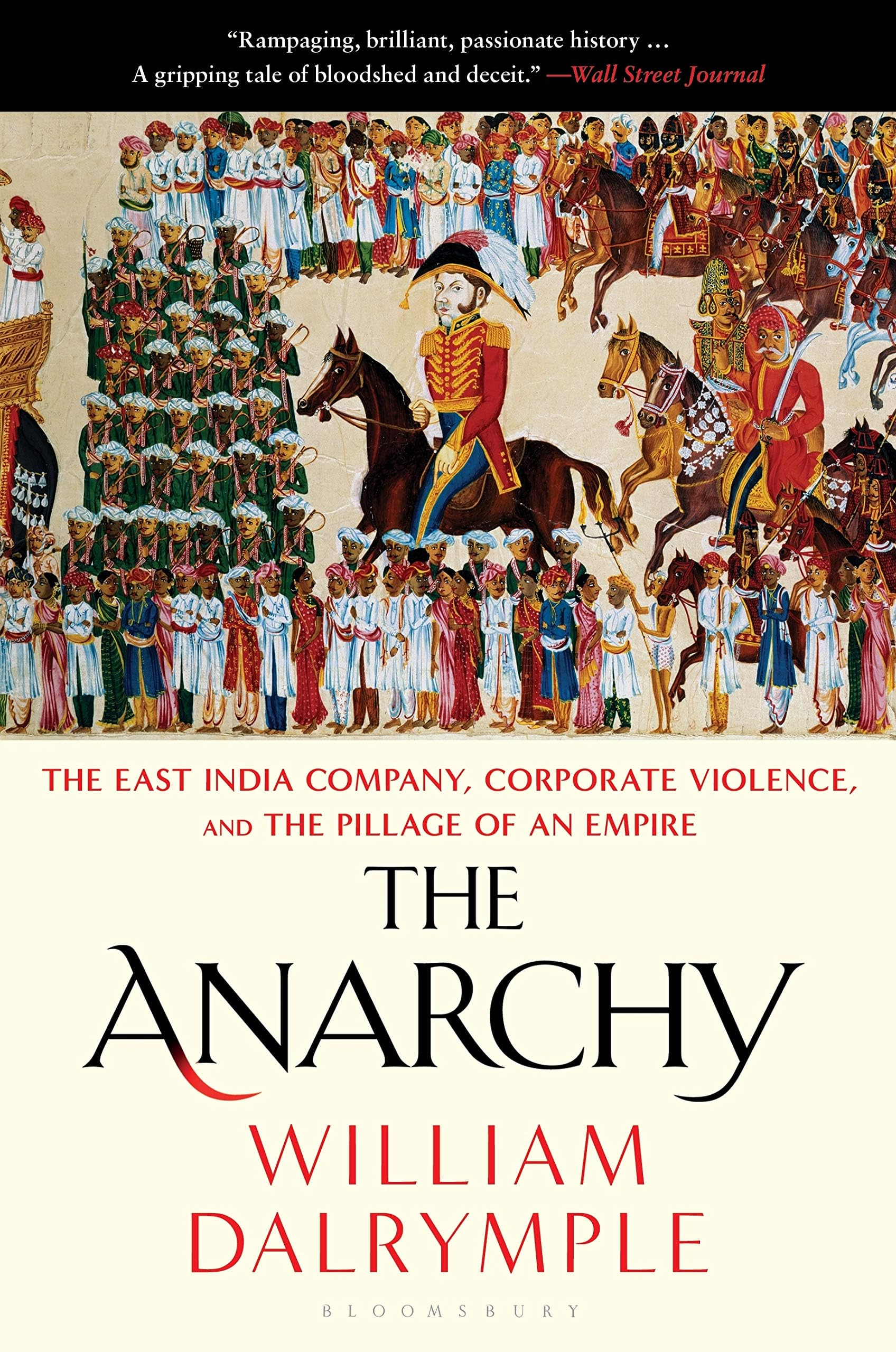 The Anarchy Paperback – Big Book, 11 January 2022