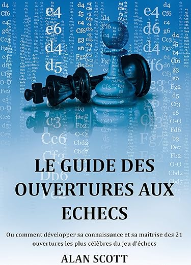 Guide des ouvertures aux échecs