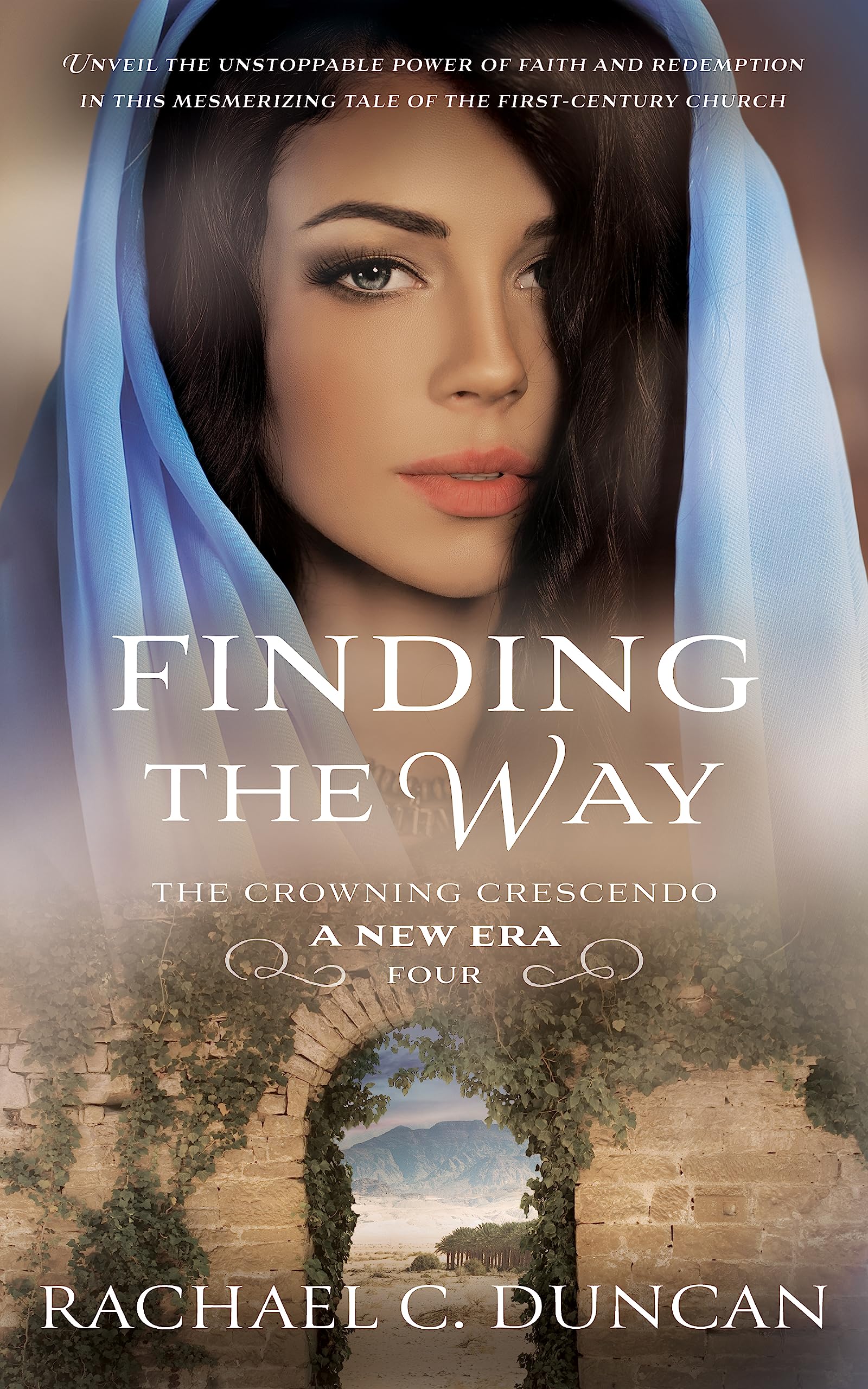 Finding the Way: A Christian Historical Romance (The Crowning Crescendo Book 4)