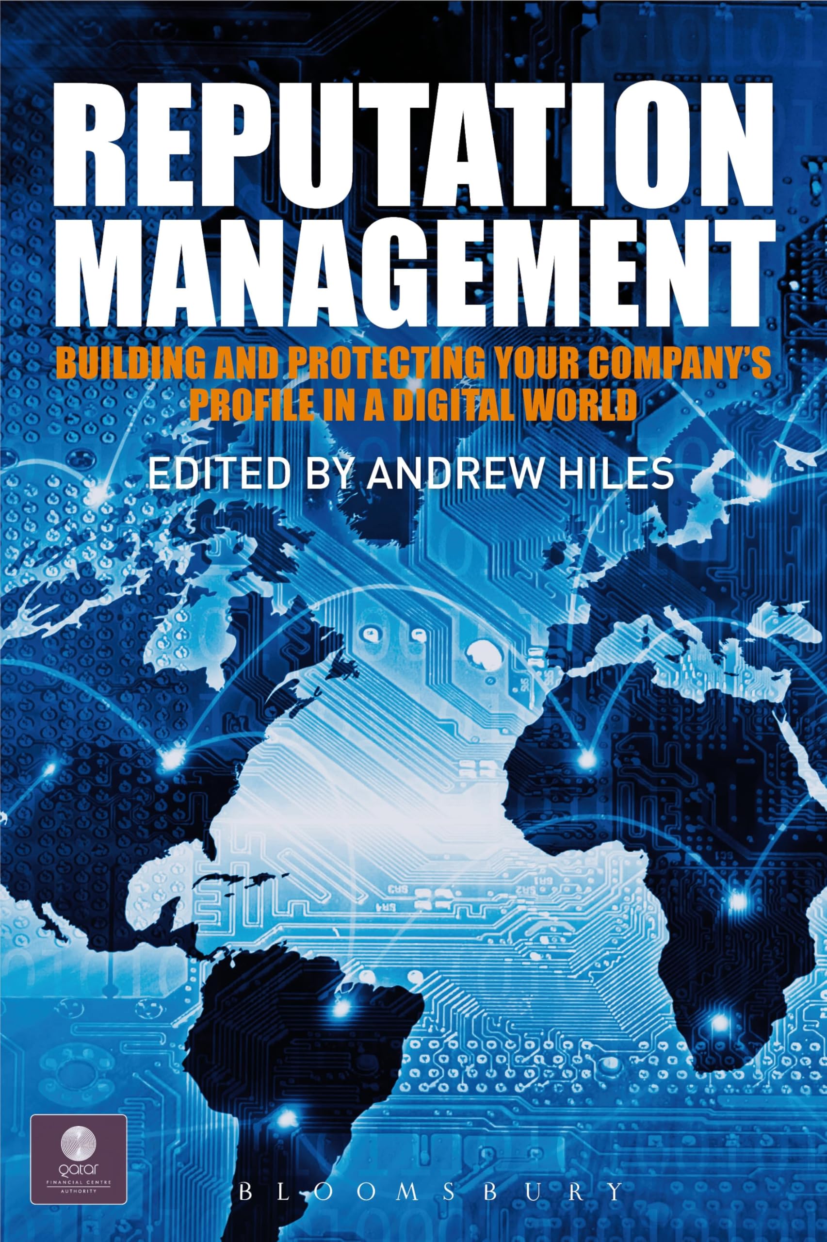 Buy Reputation Management: Building and Protecting Your Company's Profile in a Digital World — BookShops.in