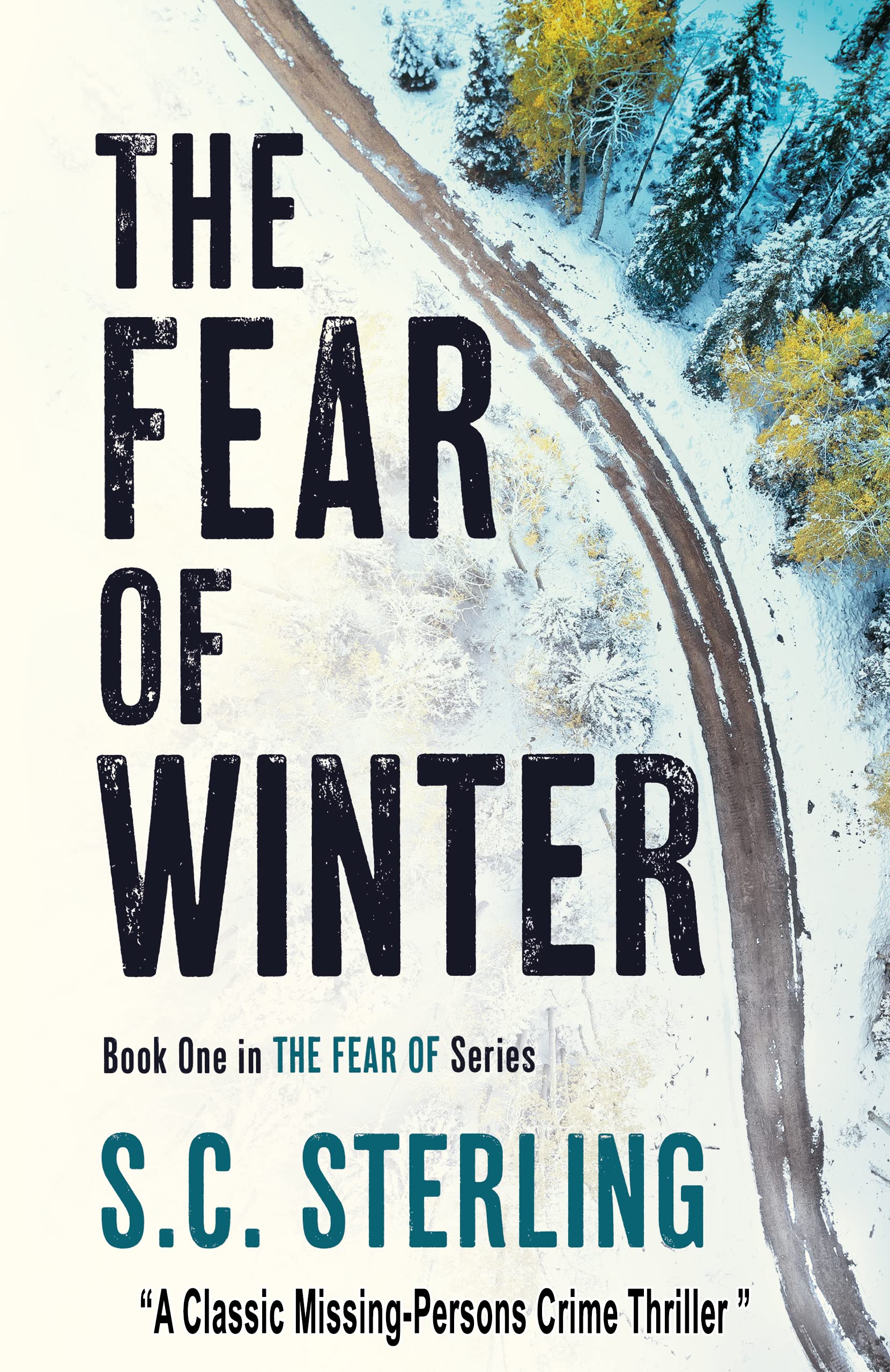 The Fear of Winter (The Fear Of Book 1)