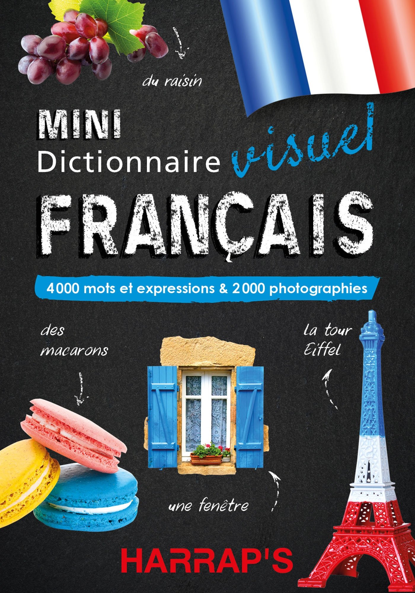 Harrap's Mini dictionnaire visuel Français: 4000 mots et expressions & 2000 photographies