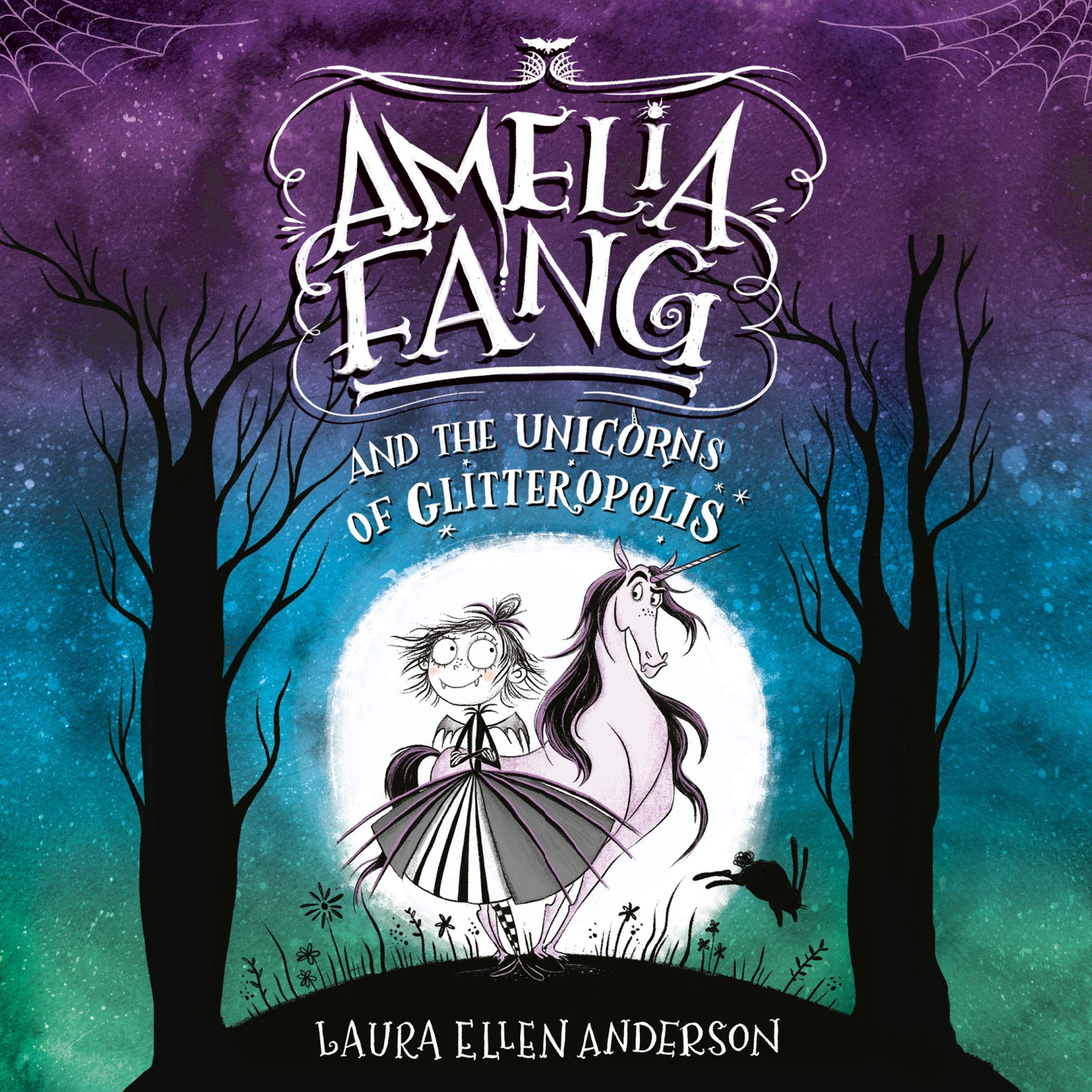 Cover art for Amelia Fang and the Unicorns of Glitteropolis