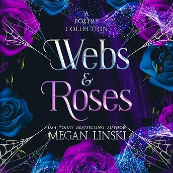 Webs & Roses Audiobook by Megan Linski episode artwork
