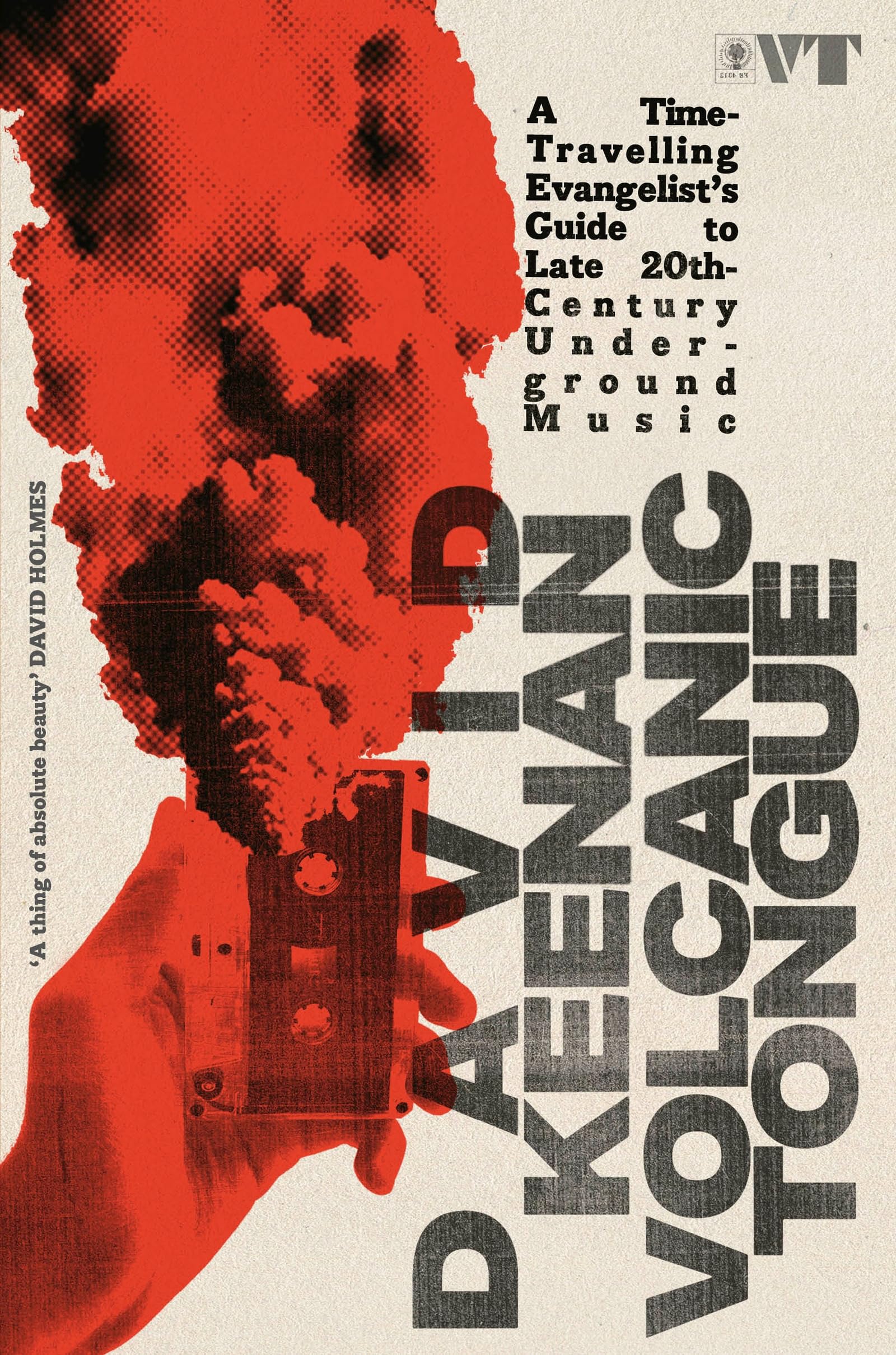Volcanic Tongue by David Keenan (Hardback Book)