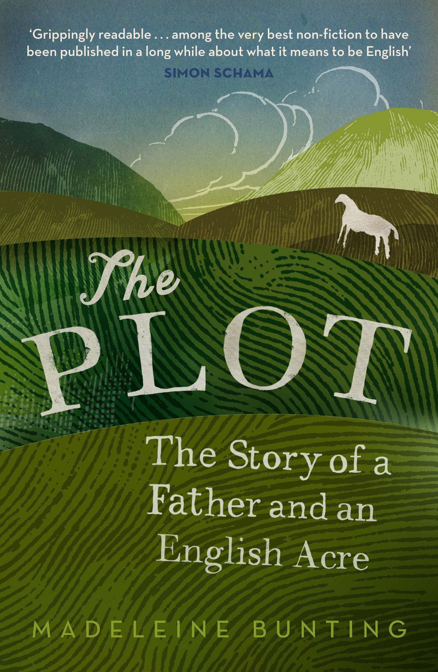 The Plot: A Biography of an English Acre By Madeleine Bunting
