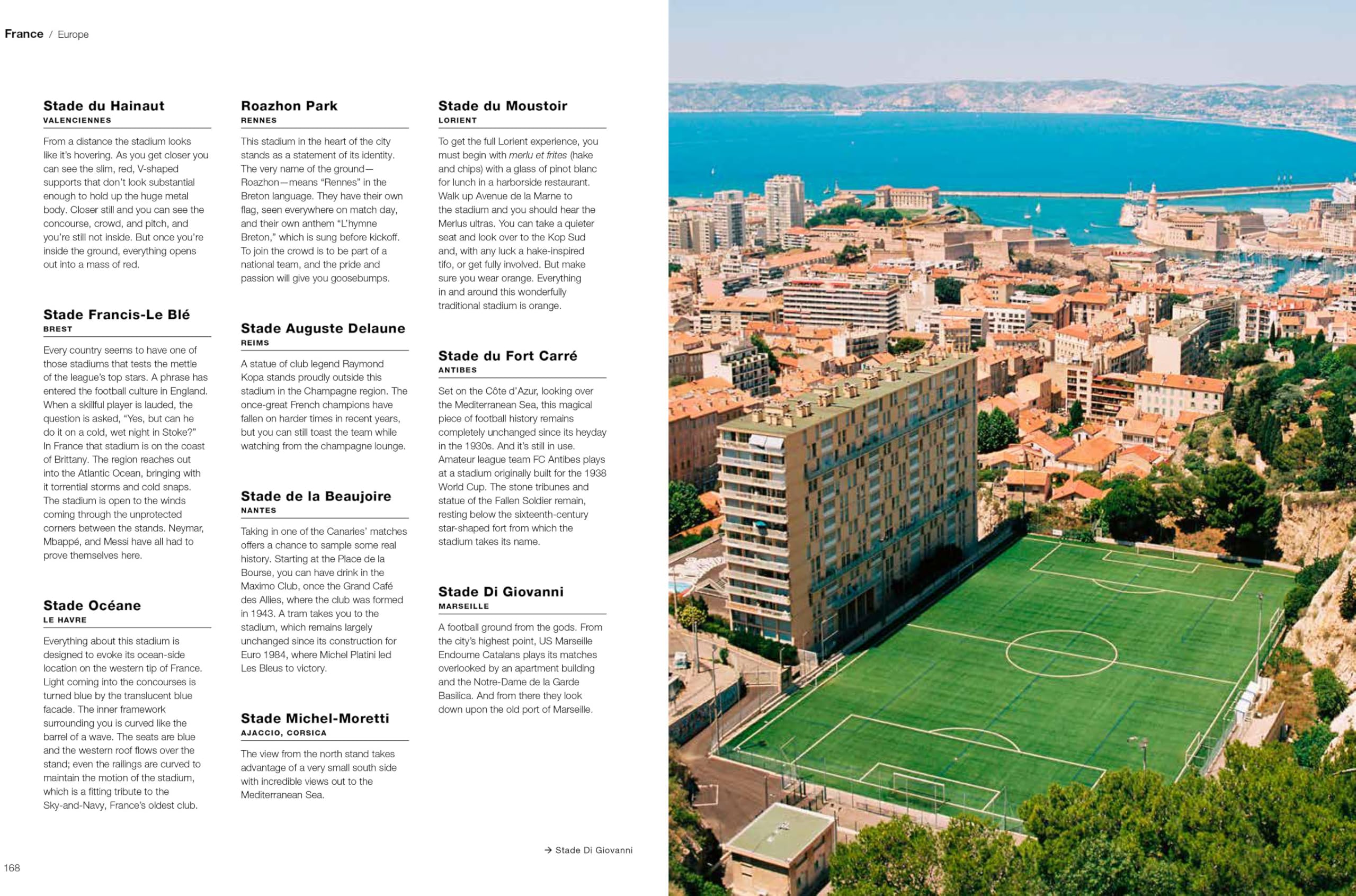 Der Weltatlas der Fußball-Stadien. 1000 legendäre Orte und ihre Geschichten: 1000 legendäre Orte und ihre Geschichten. Architektur und Emotionen von ... über die berühmtesten Fußballplätze der Welt