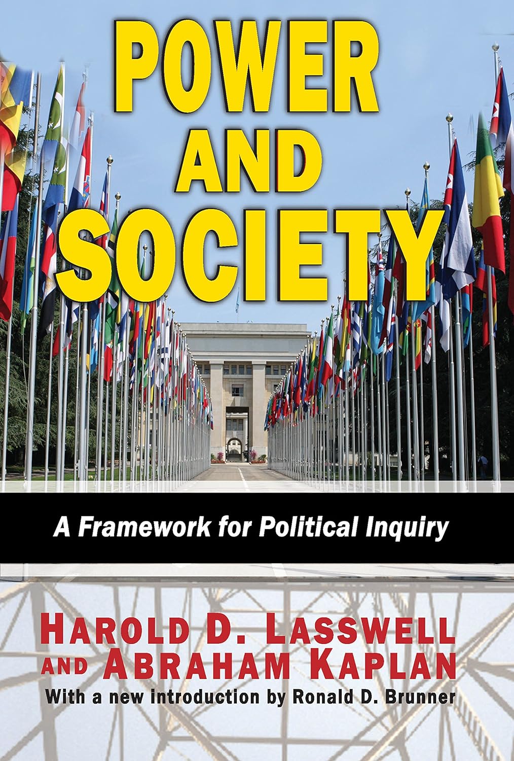 Power and Society: A Framework for Political Inquiry      1st Edition, Kindle Edition