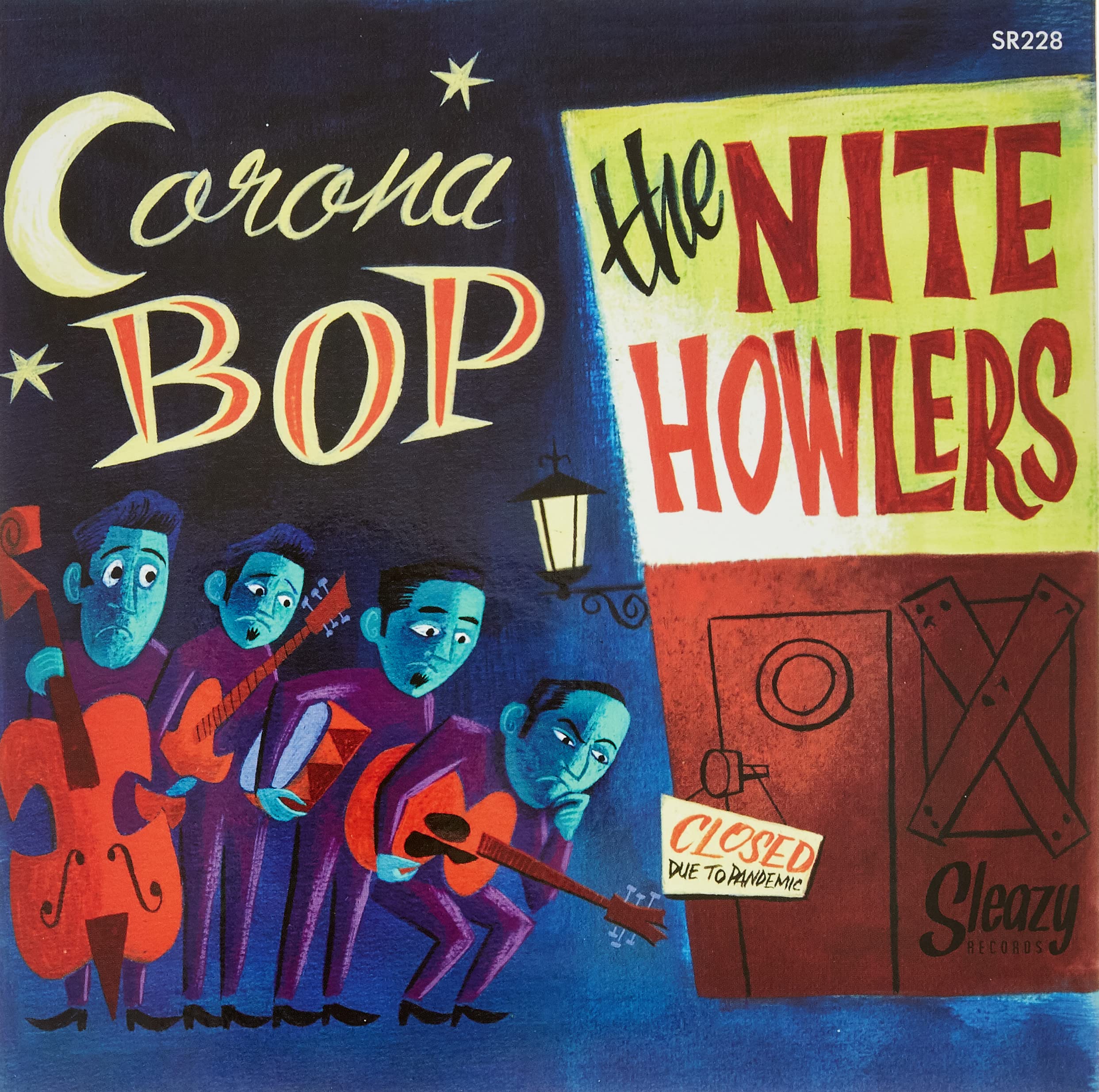 NITE HOWLERS, The - Corona Bop - Vinyl (7"")
