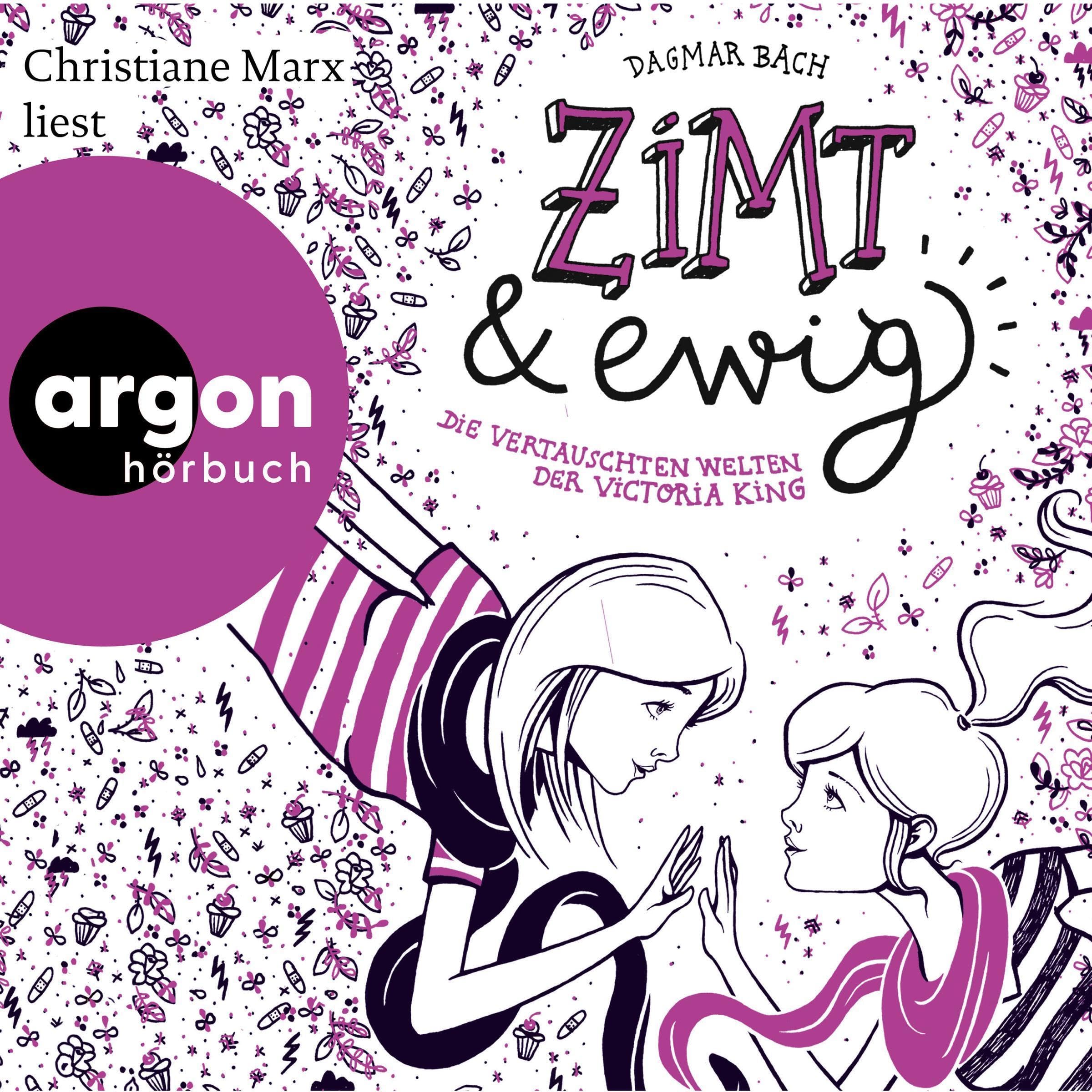 Cover art for Zimt und ewig - Die vertauschten Welten der Victoria King