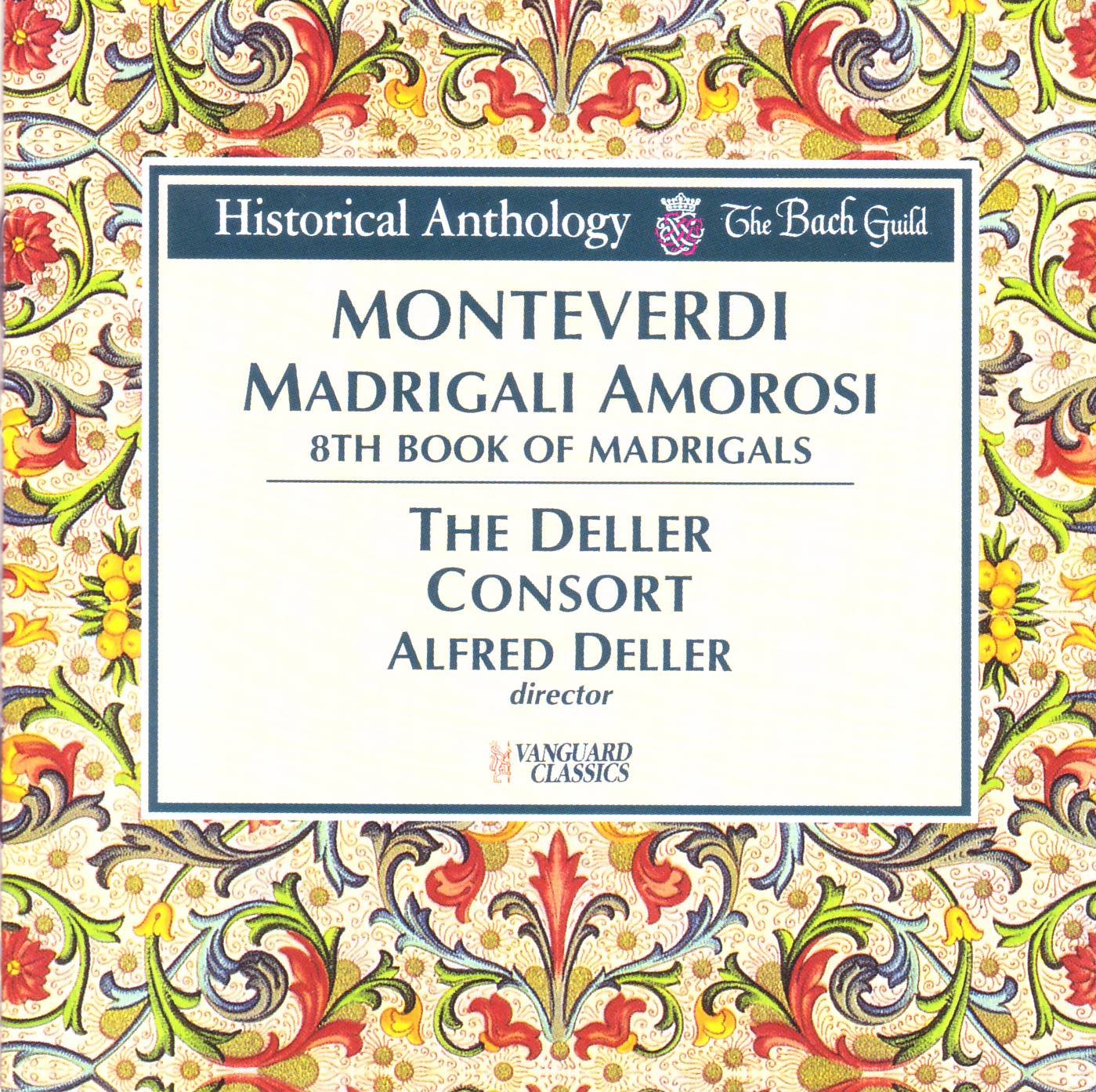 Madrigali Amorosi [Audio CD] Monteverdi; Deller and Deller Consort