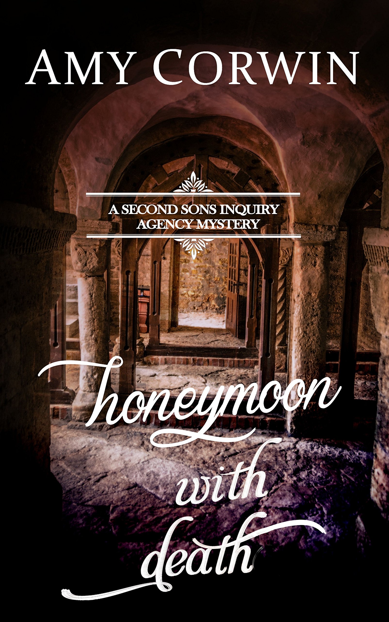 Honeymoon with Death (A Second Sons Inquiry Agency Regency Mystery Book 5)