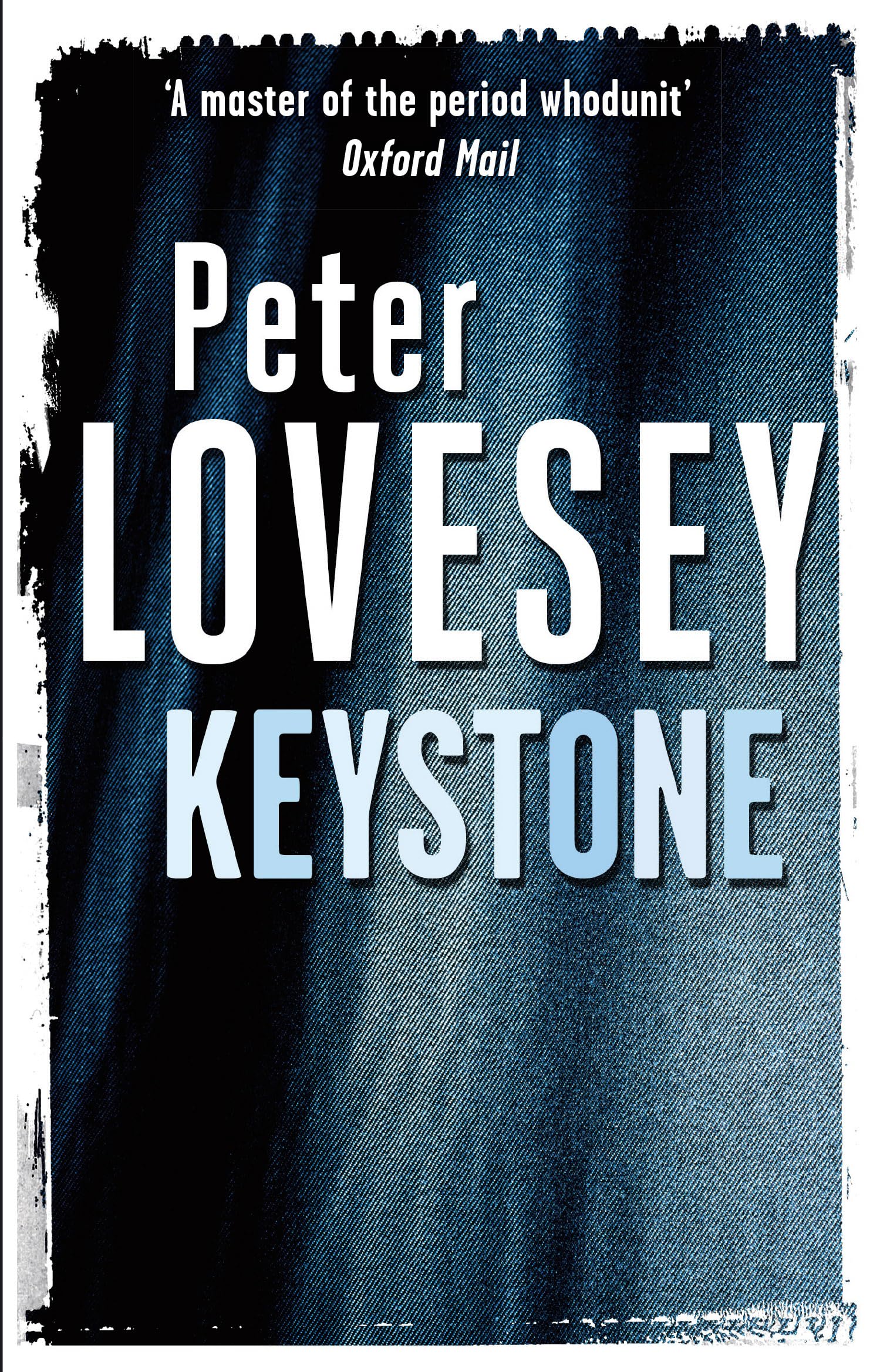 Keystone By Peter Lovesey. 9780751553567