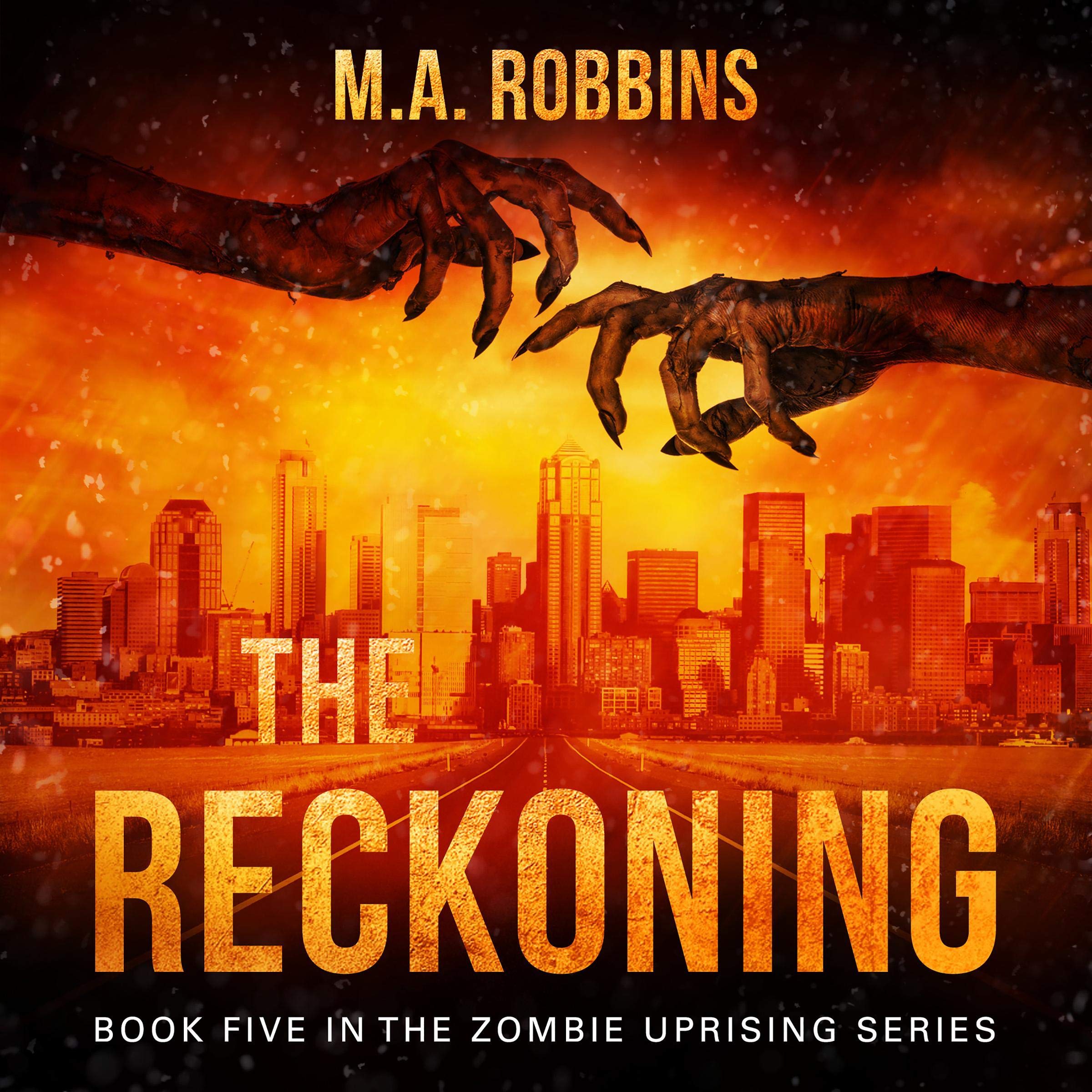 Cover art for The Reckoning: Zombie Uprising, Book 5