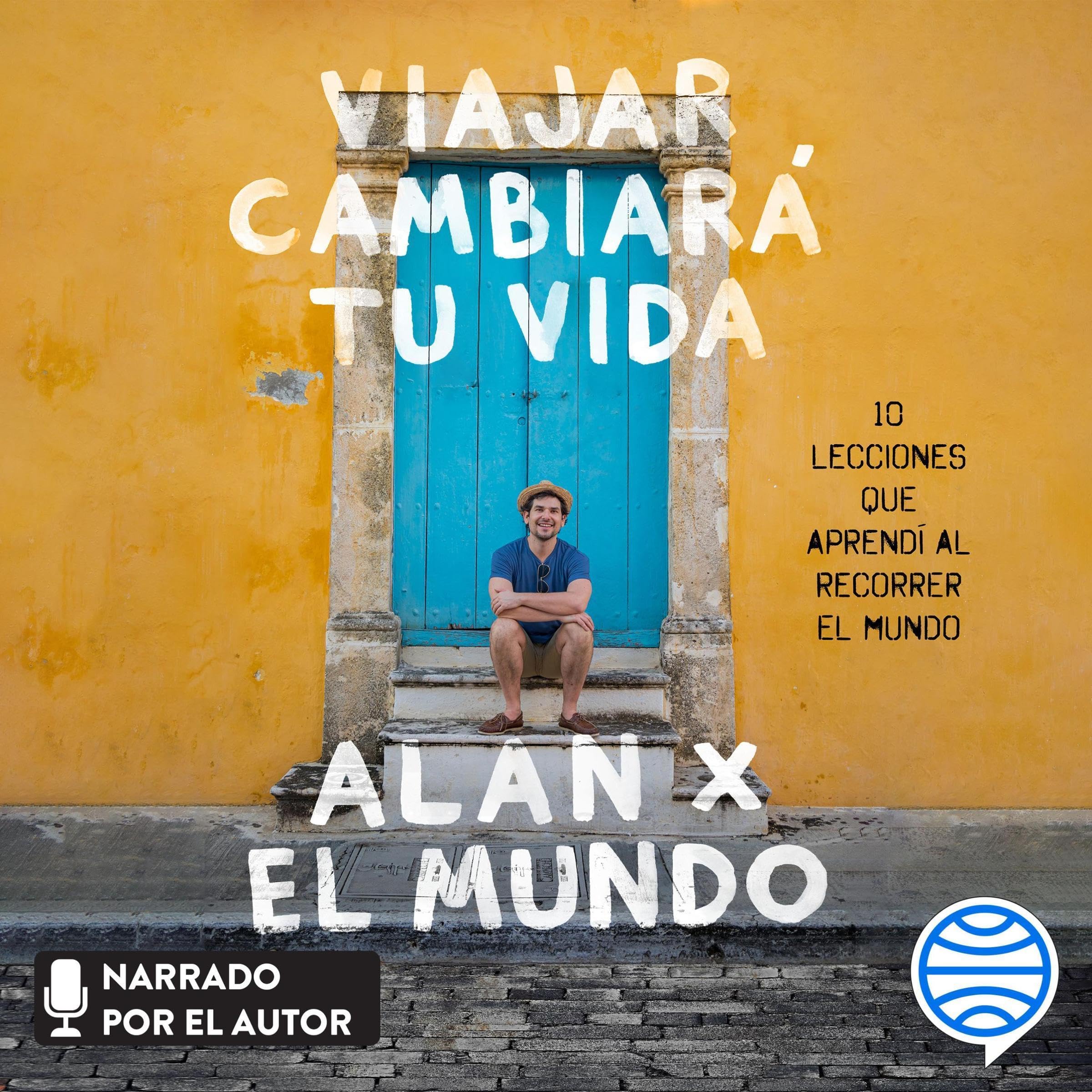Cover art for Viajar cambiará tu vida
