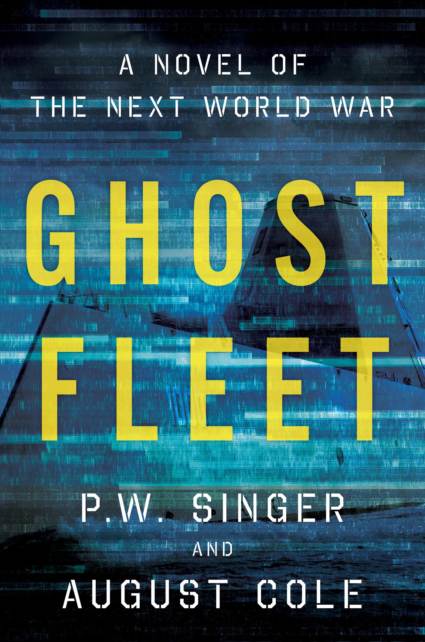 Ghost Fleet: A Novel of the Next World War cover