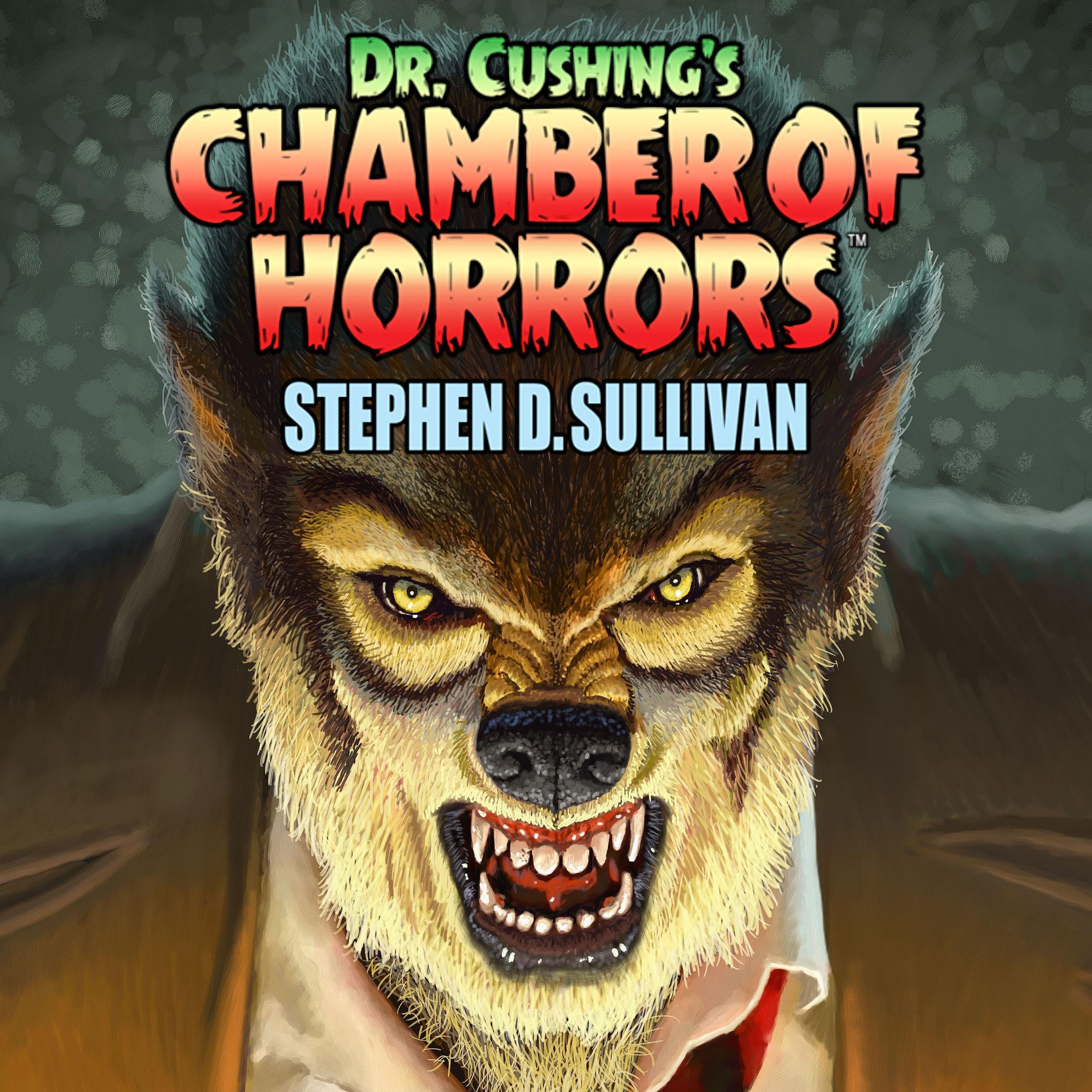 Cover art for Dr. Cushing's Chamber of Horrors