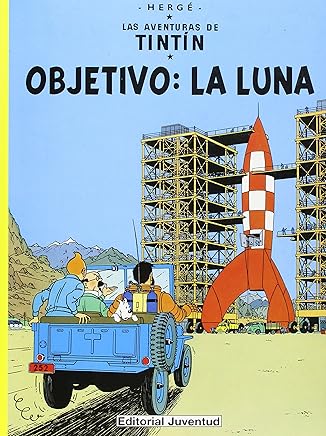 R- Objetivo la luna: Objectivo: La Luna (LAS AVENTURAS DE TINTIN RUSTICA) Libros,Lengua, lingüística y redacción,Aprendizaje y enseñanza de idiomas
