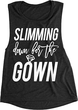 NoBull Woman Apparel Slimming Down for The Gown Bride Workout Tank Top Muscle Tank