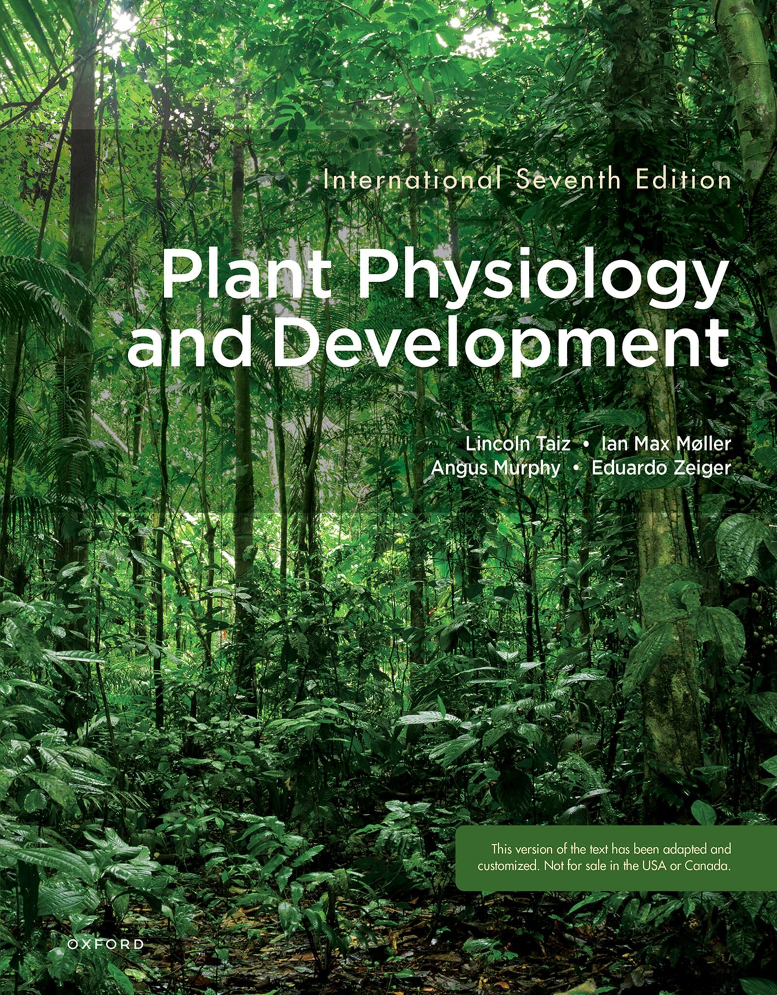 Plant Physiology and Development. Taiz, Mller, Murphy, Author 9780197614204**