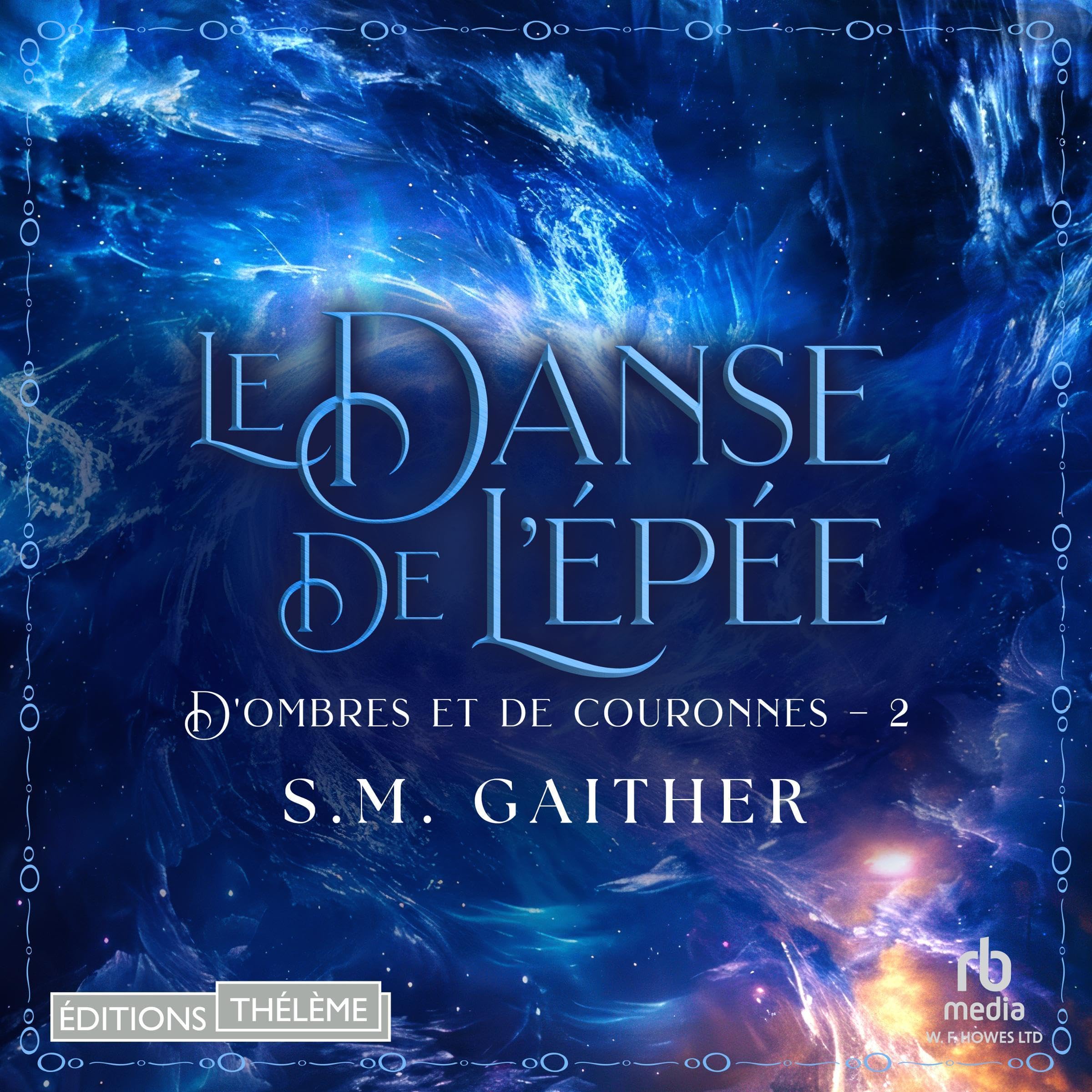 Cover art for La Danse de l’épée: D'Ombres et de Couronnes, T2