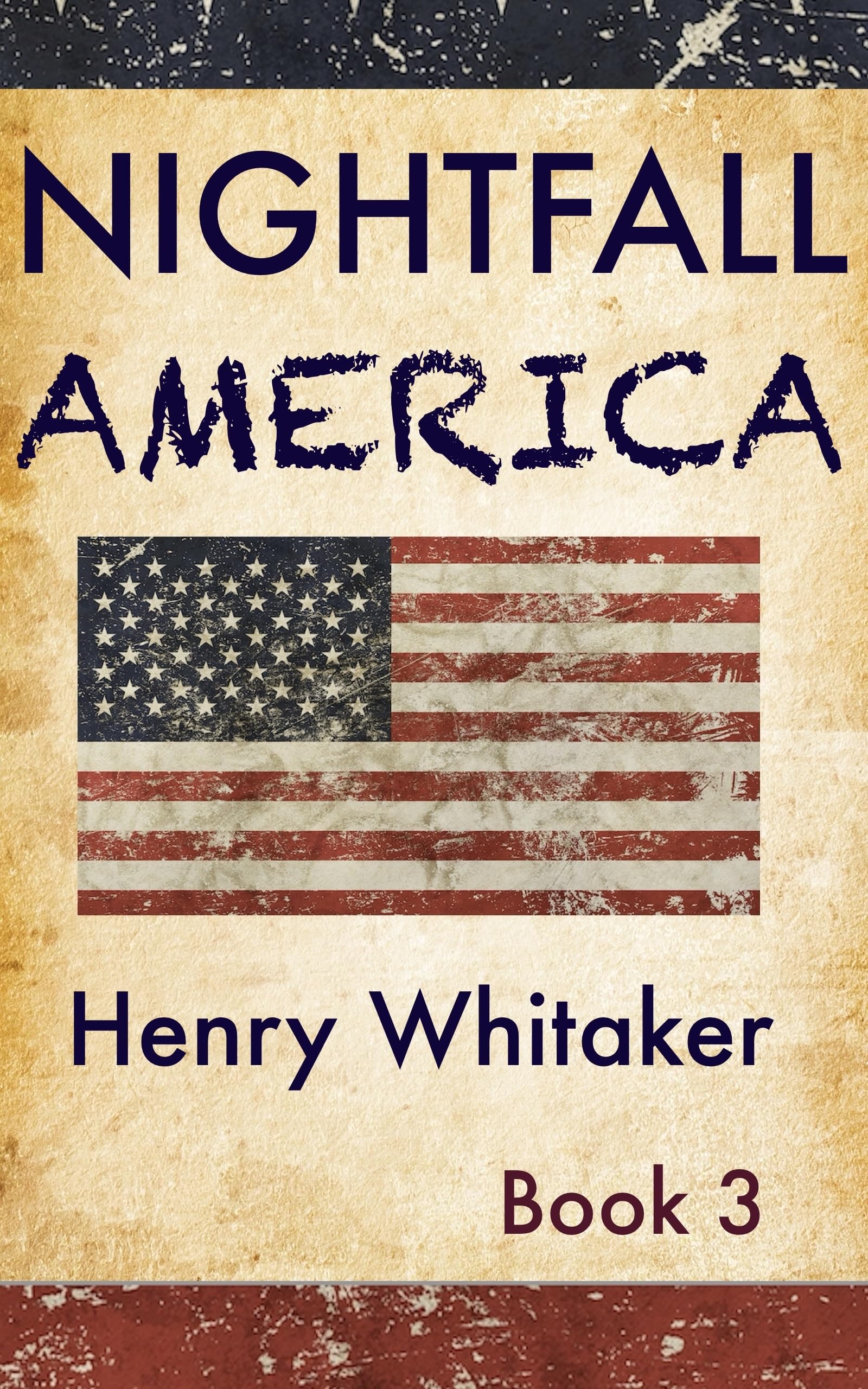 Nightfall America: Book 3
