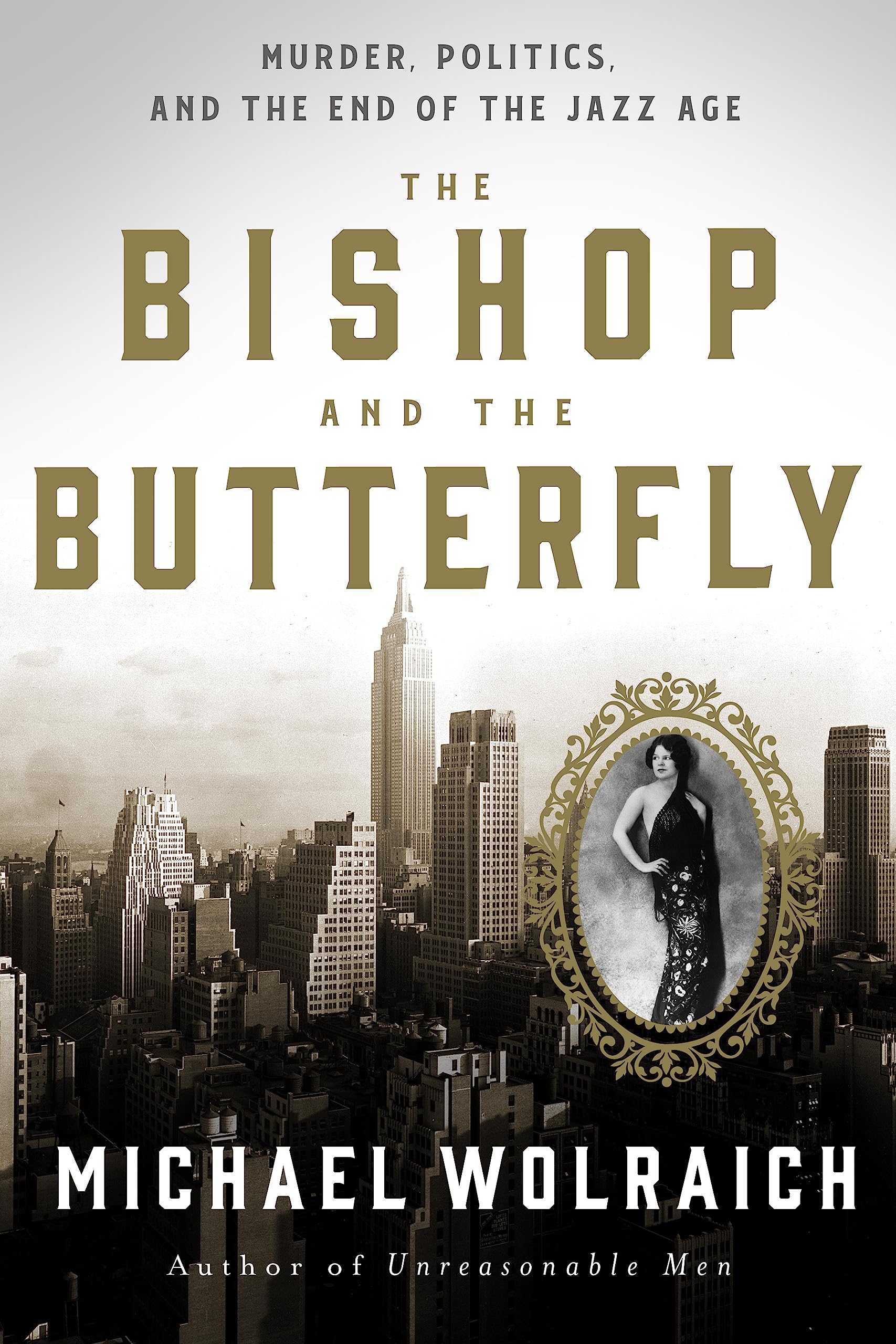 The Bishop and the Butterfly: Murder, Politics, and the End of the Jazz Age