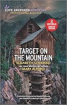 Cover of Target on the Mountain: A 2-in-1 Collection (Love Inspired Suspense)