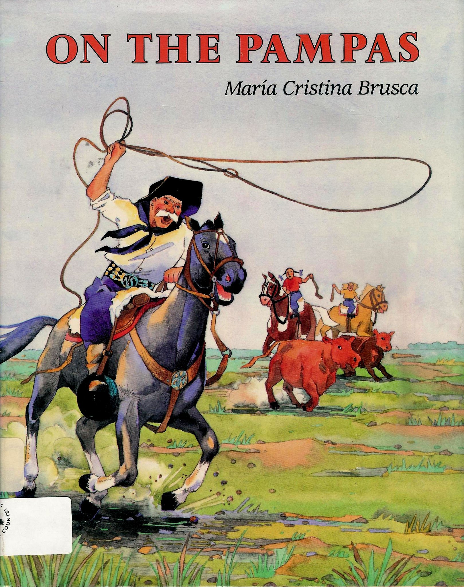 On the Pampas Library Binding – 1 Mar. 1991