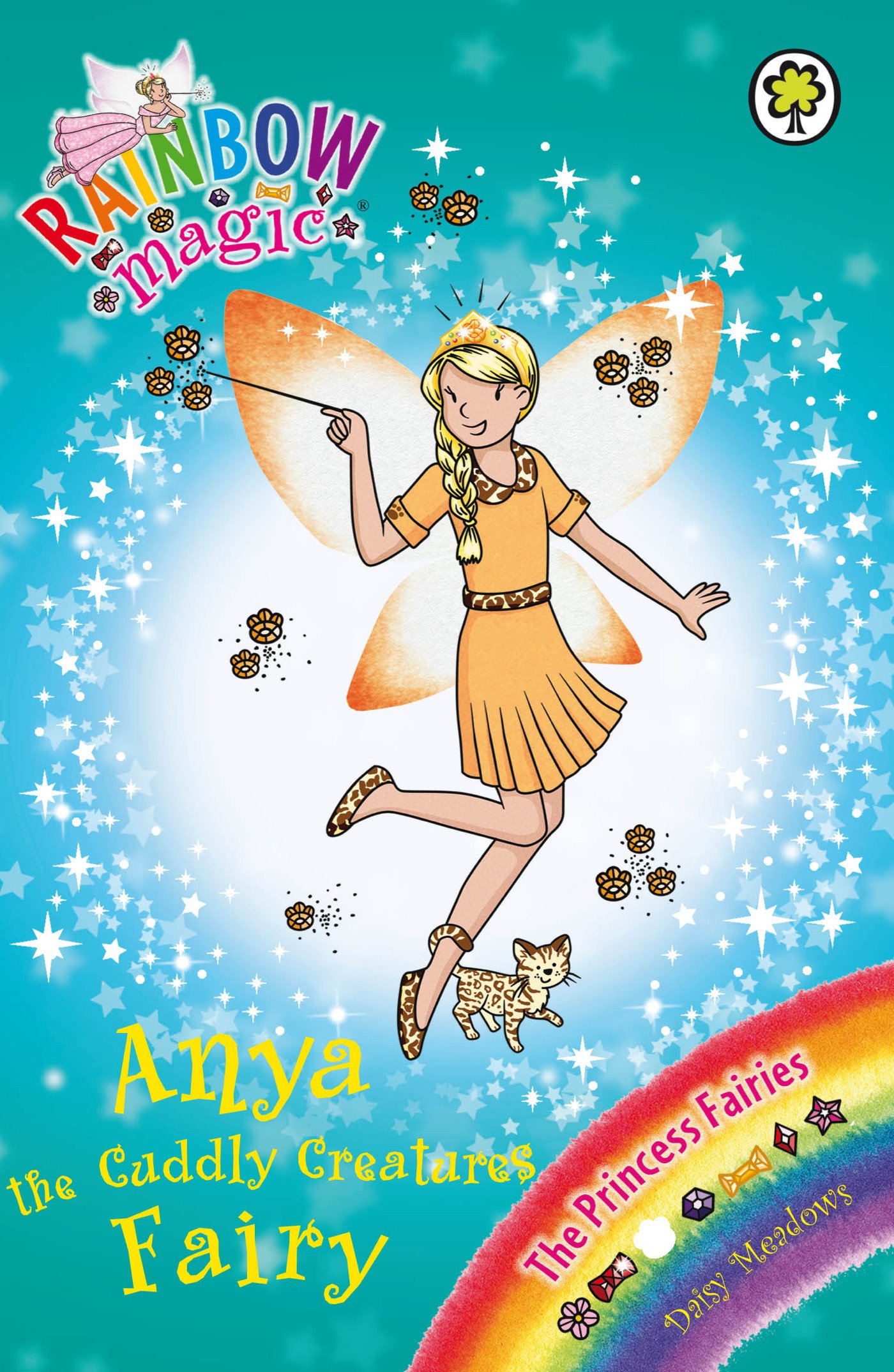 Anya the Cuddly Creatures Fairy: The Princess Fairies Book 3 (Rainbow Magic)