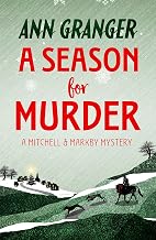 Cover of A Season for Murder (Mitchell & Markby 2): A witty English village whodunit of mystery and intrigue