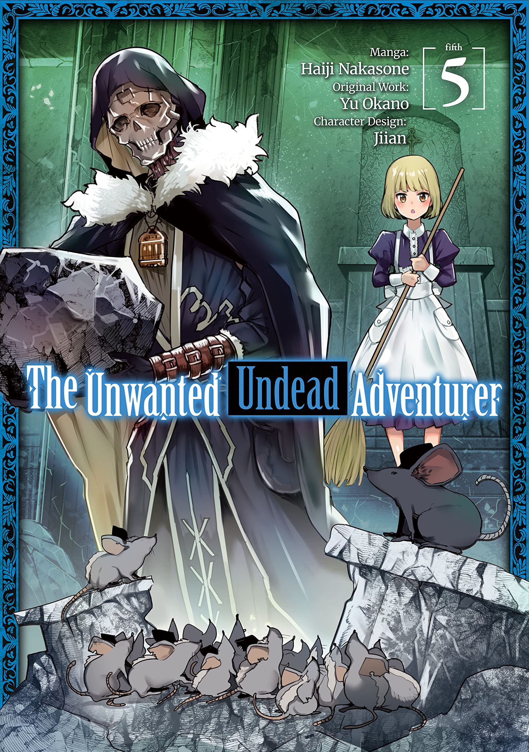 The Unwanted Undead Adventurer (Manga): Volume 5 by Yu Okano PAPERBACK